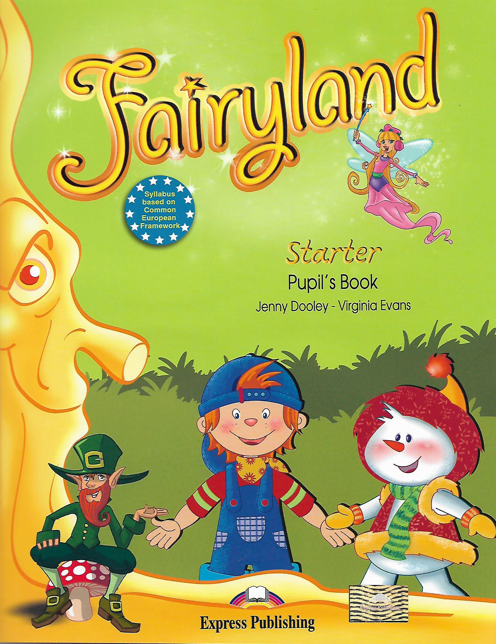 Fairyland Starter Pupil's Book