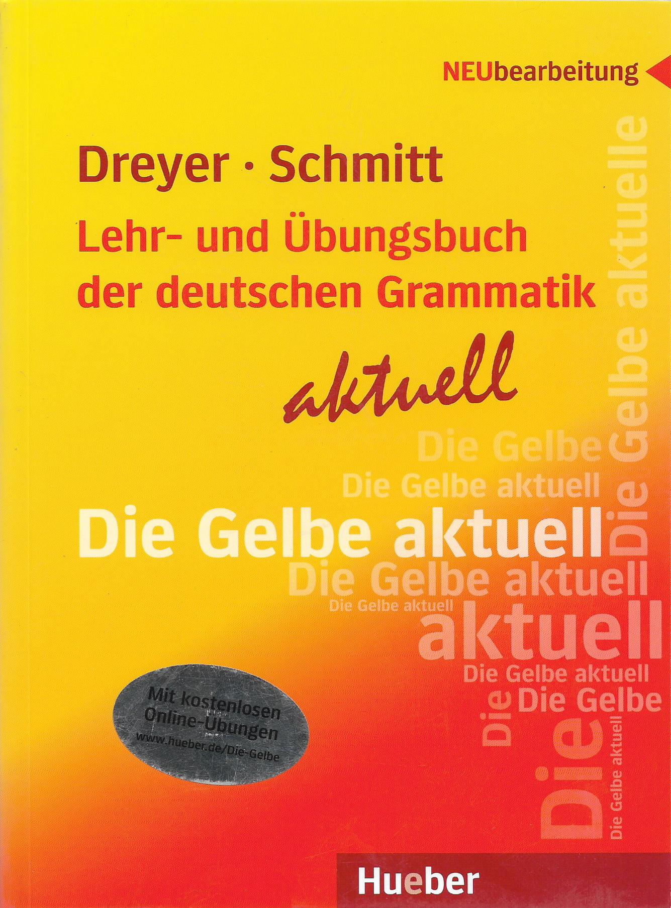 Dreyer Schmitt Lehr- und Übungsbuch der deutschen Grammatik – aktuell