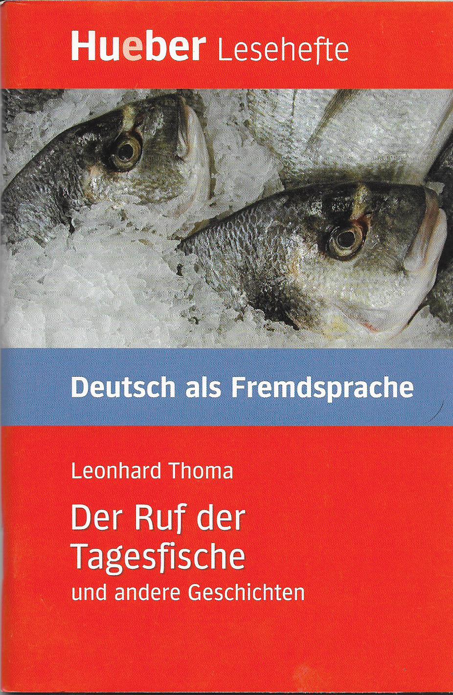 Der Ruf der Tagesfische und andere Geschichten (Lesehefte) Kurzgeschichten