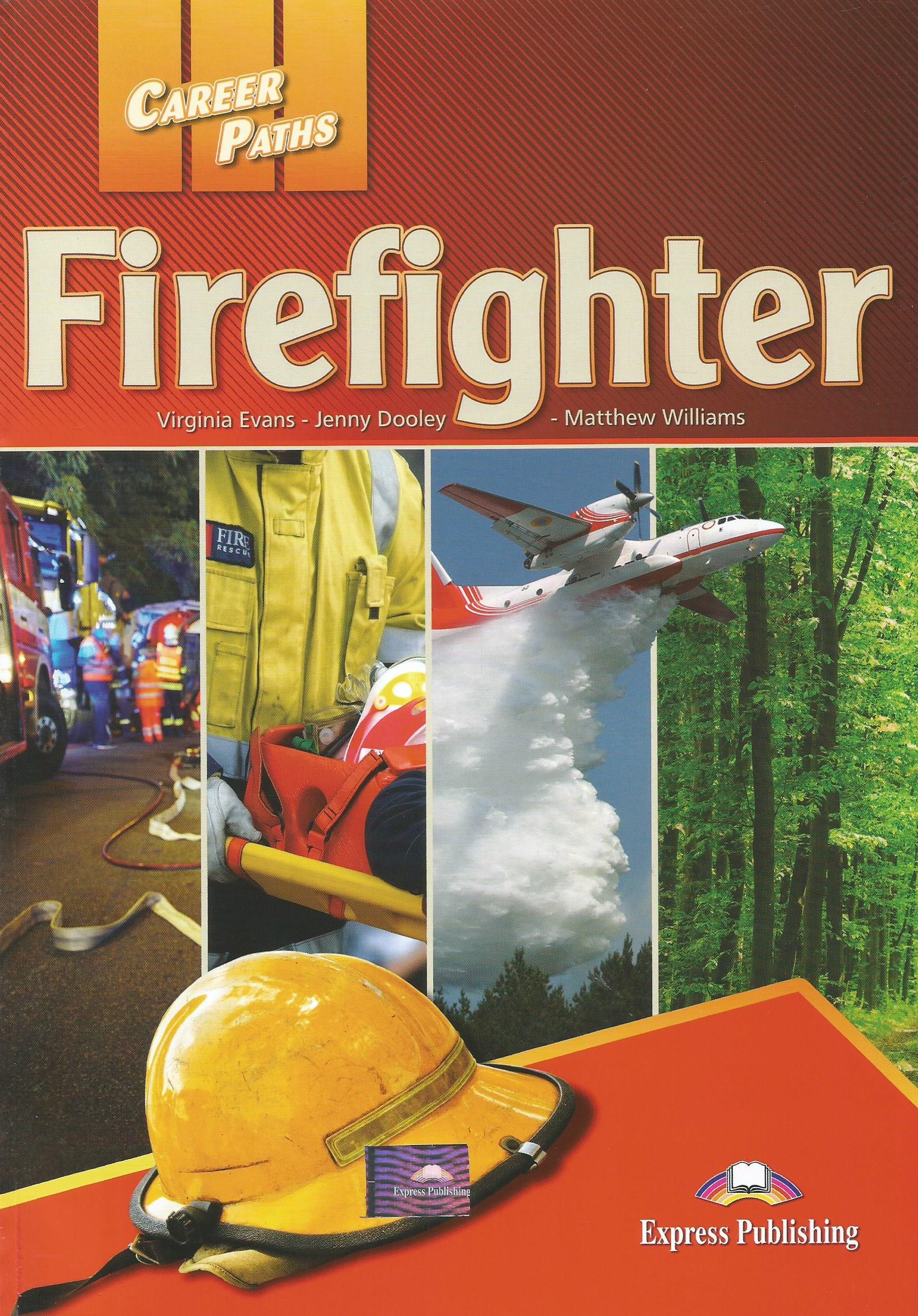 Career Paths: Firefighters
