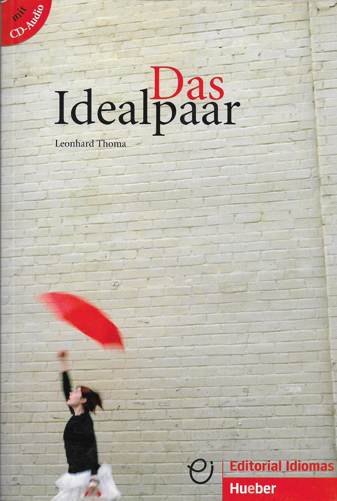 Das Idealpaar (mit Audio-CD)