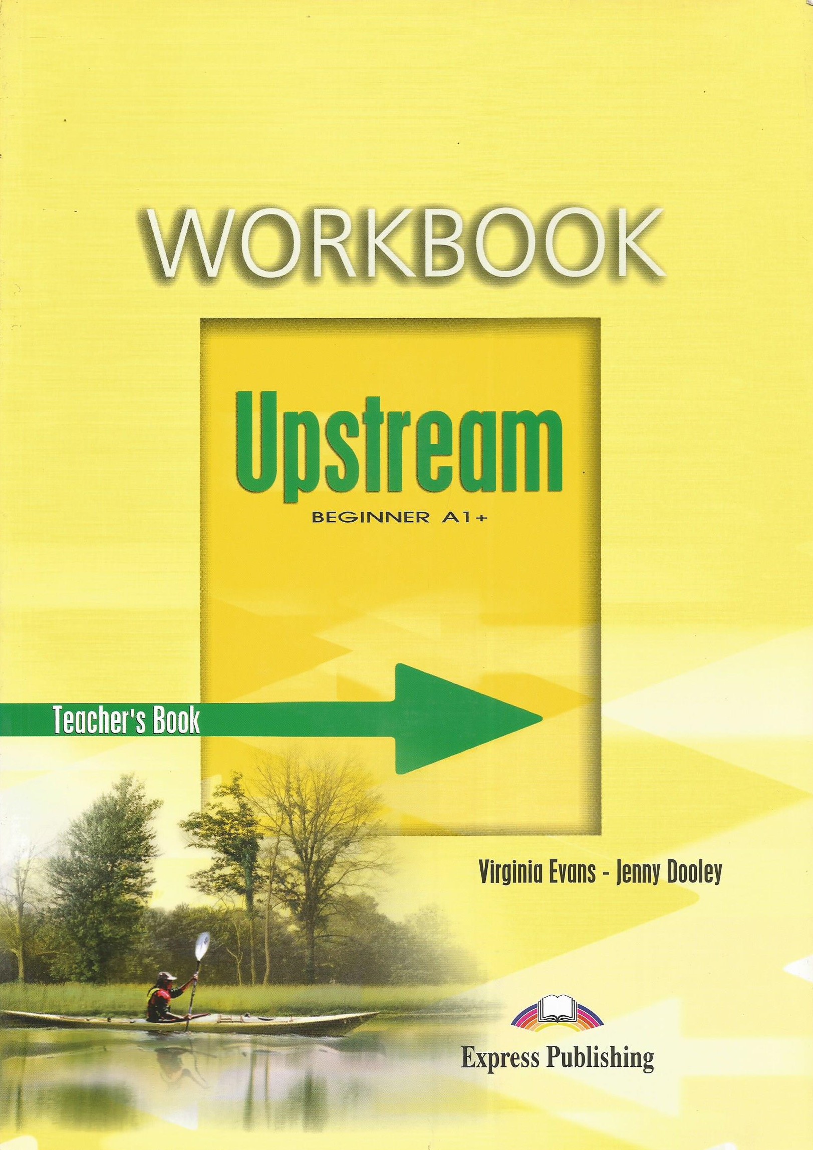 Upstream A1+ workbook(Teacher's - overprinted)