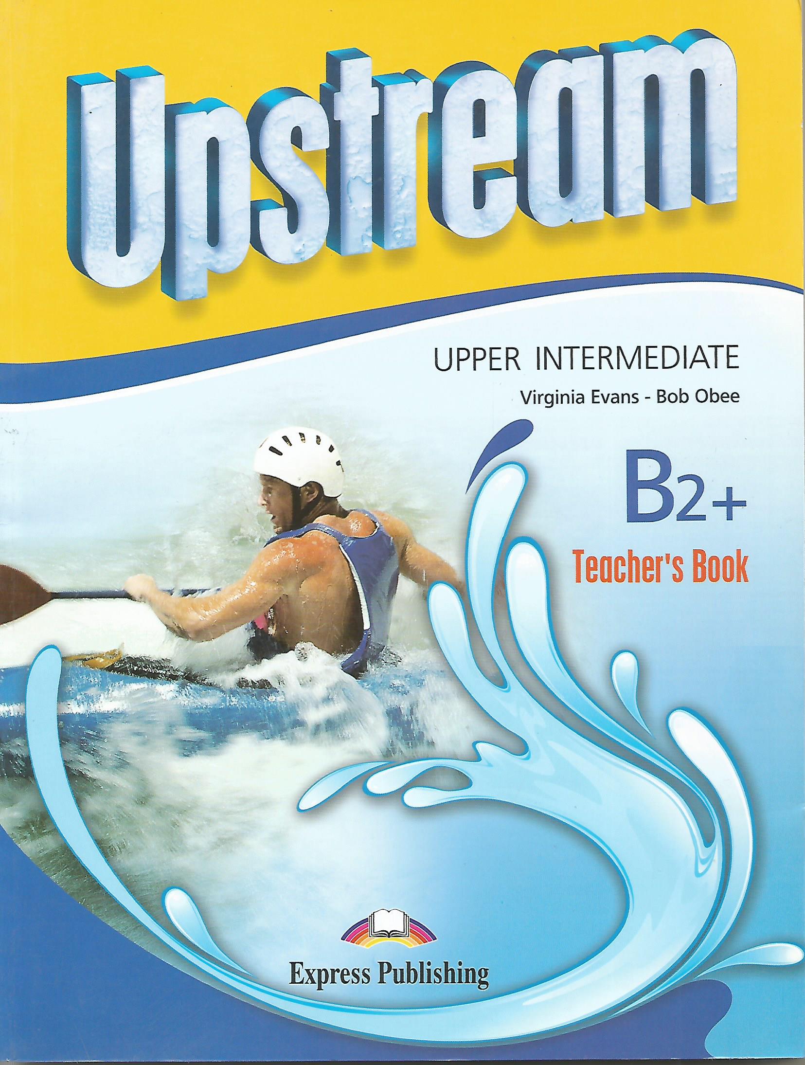 Upstream B2+ Teacher's Book  