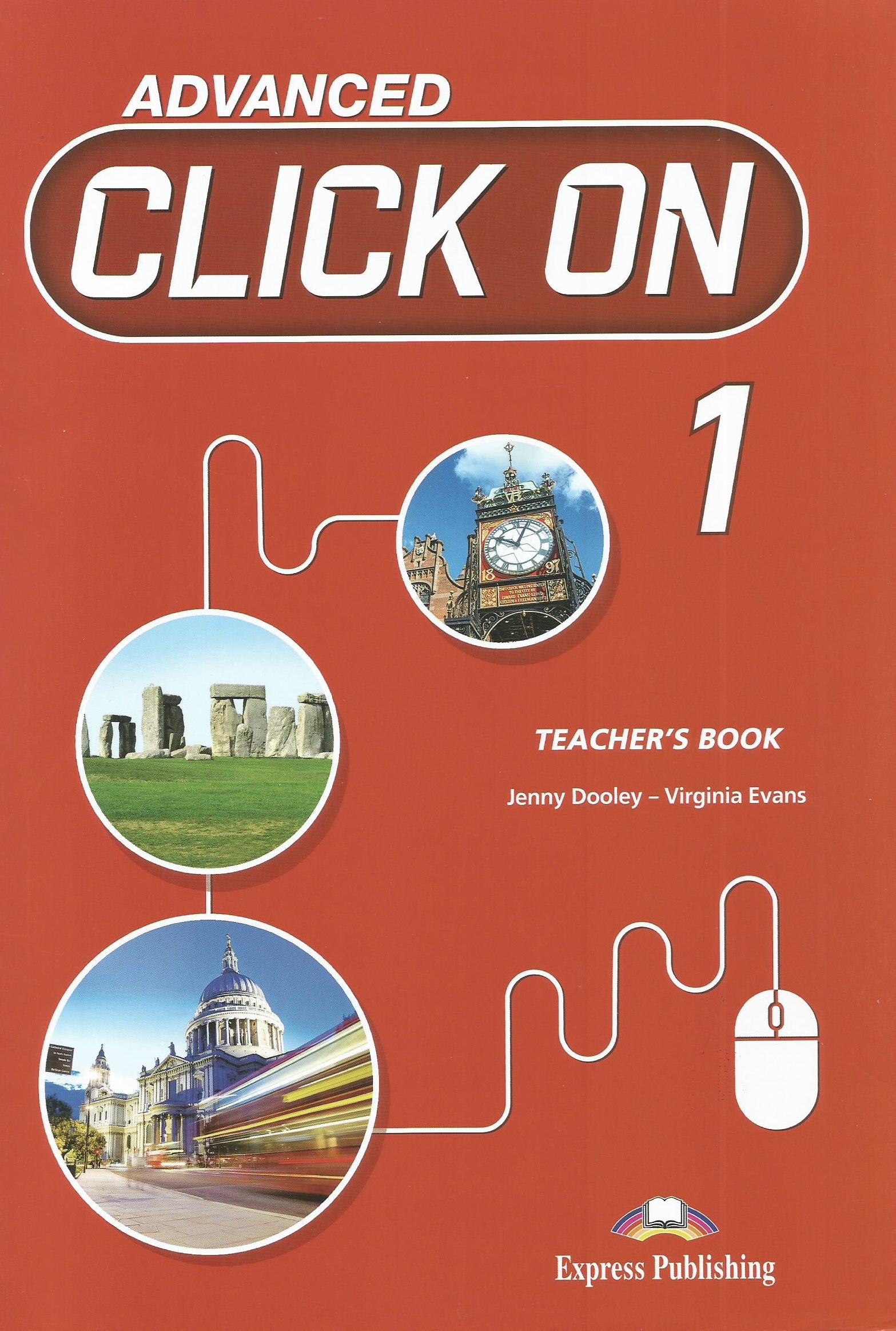 Advanced Click On 1 - Teacher's Book