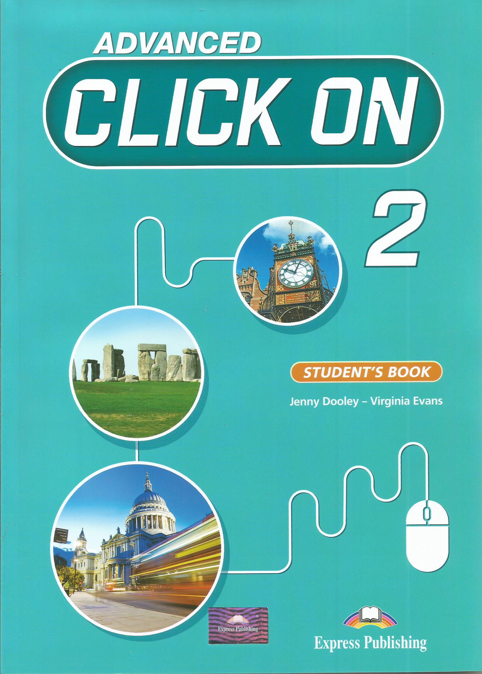 Advanced Click On 2 - Student's Book