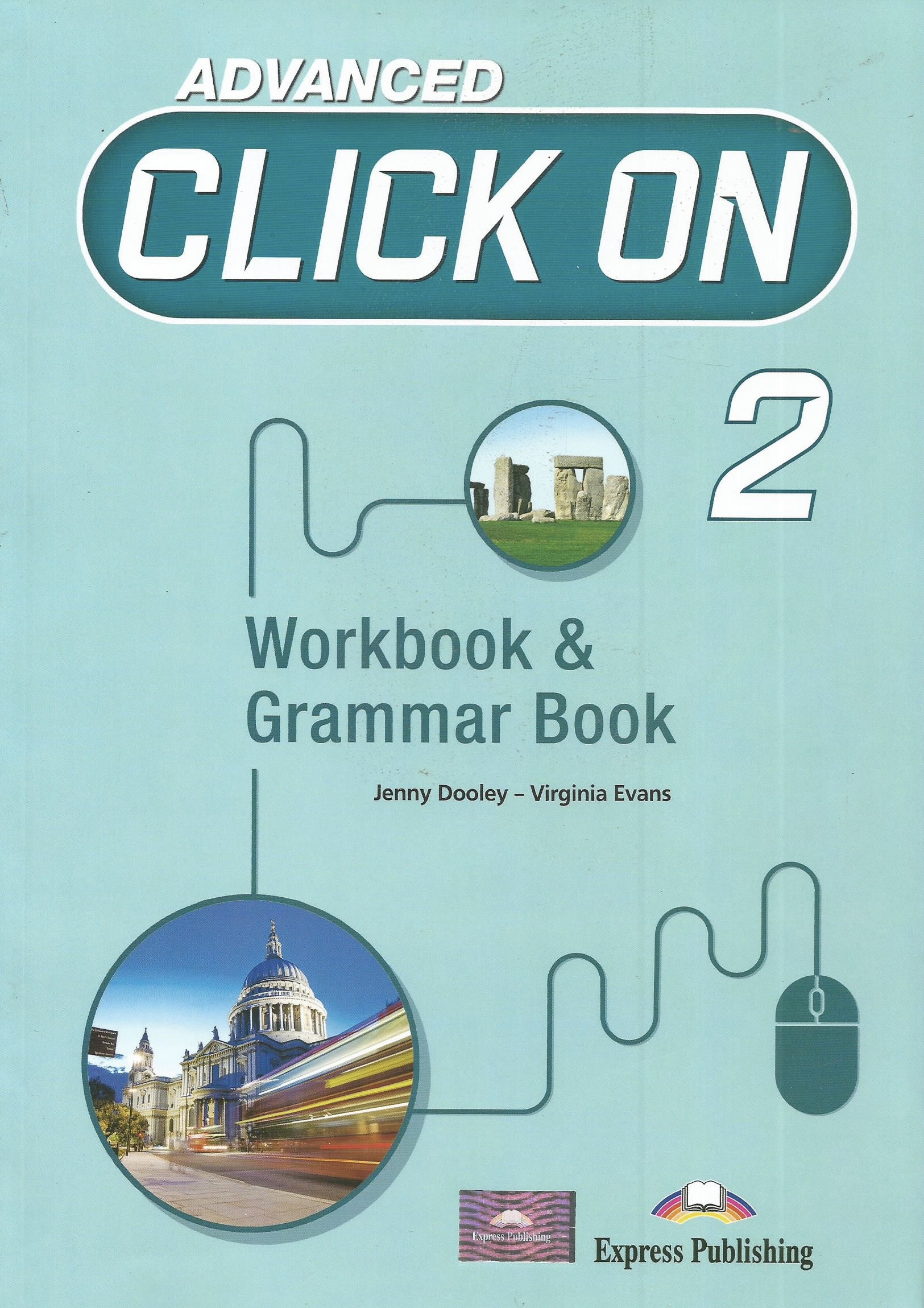 Advanced Click On 2 - Workbook&Grammar Book