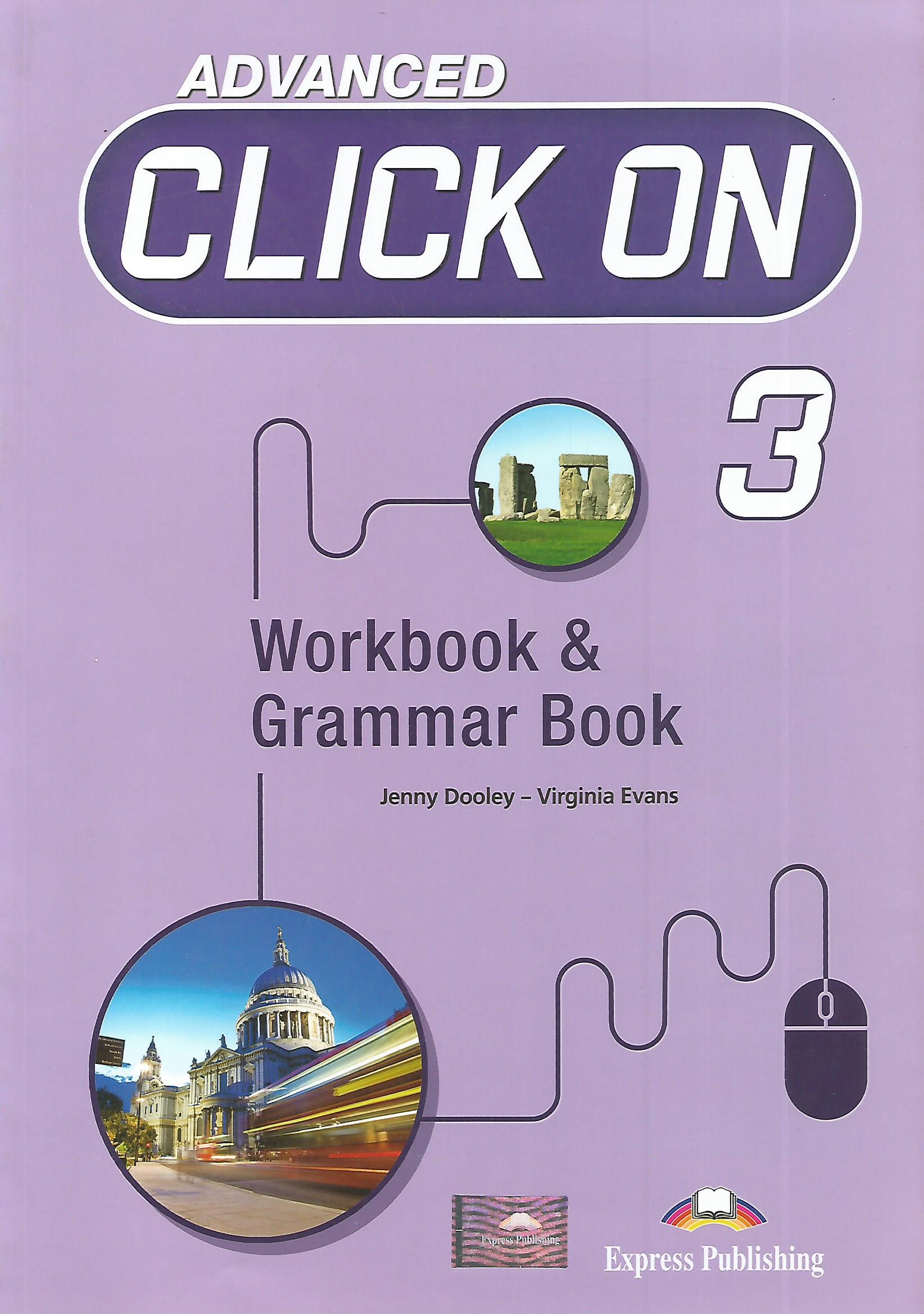 Advanced Click On 3 - Workbook & Grammar Book