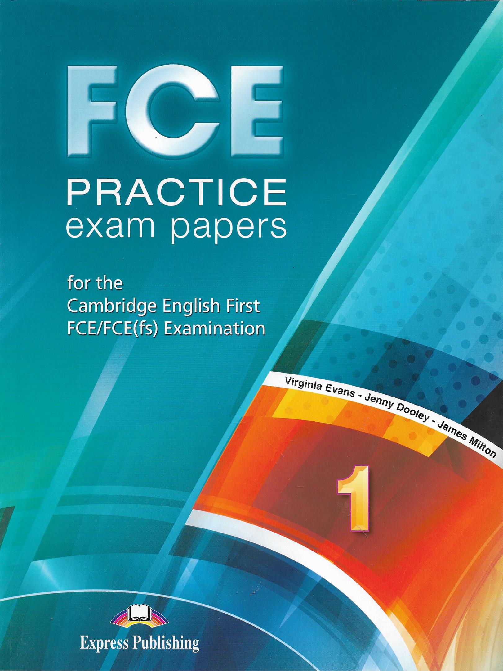 FCE Practice Exam Papers 1 Student's Book