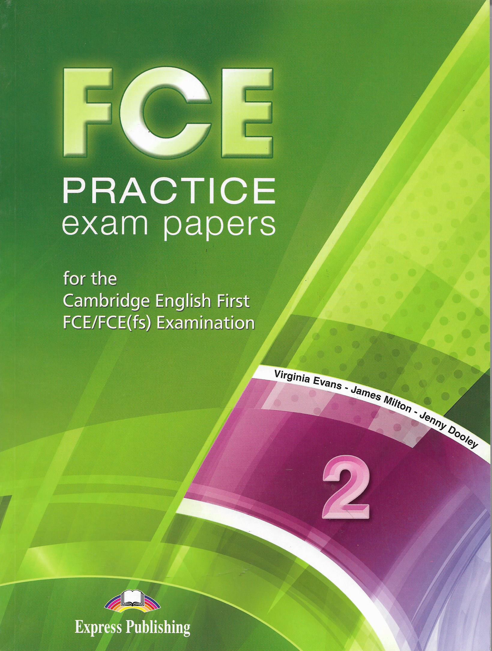 FCE Practice Exam Papers 2 Student's Book