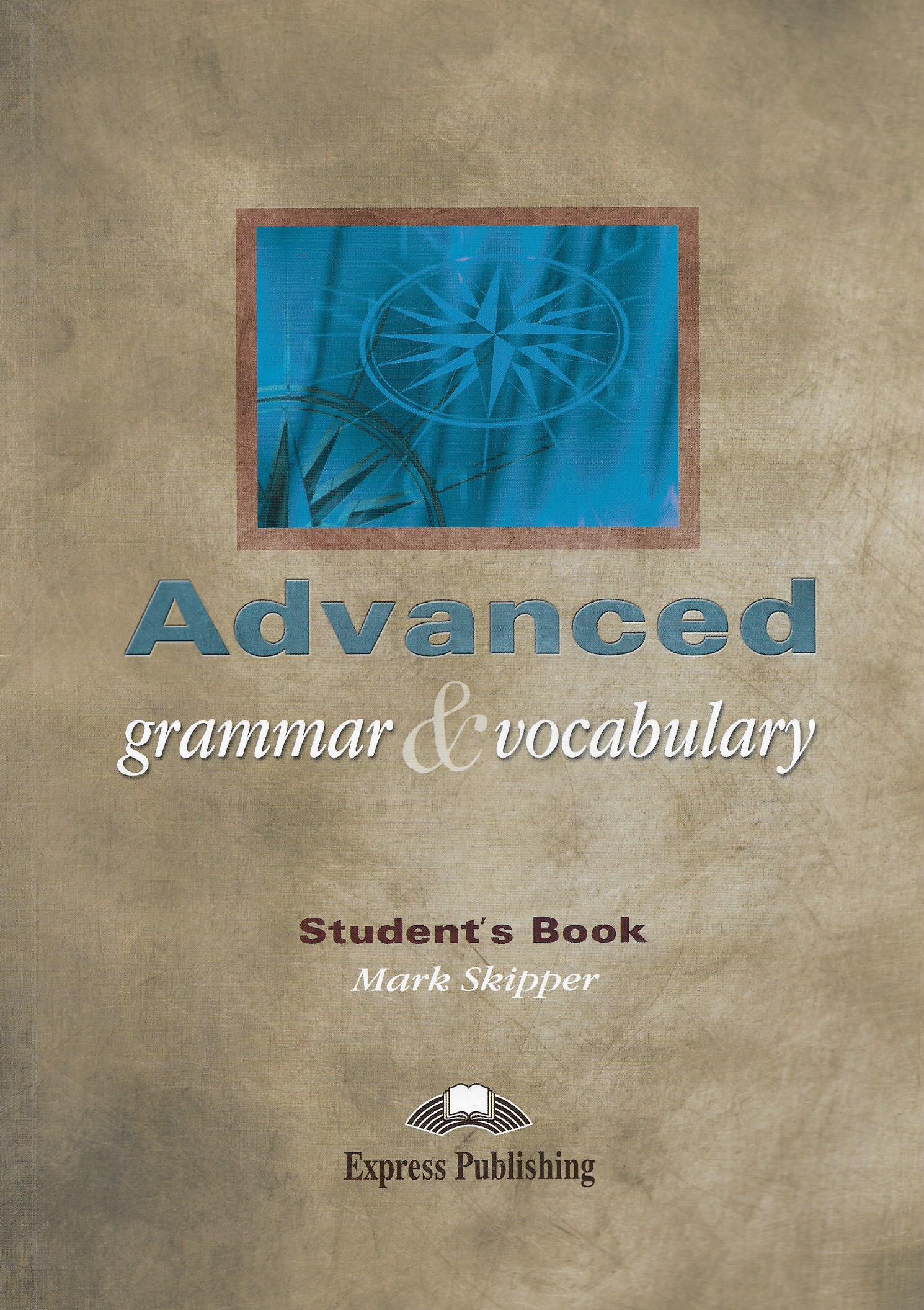 Advanced Grammar & Vocabulary
