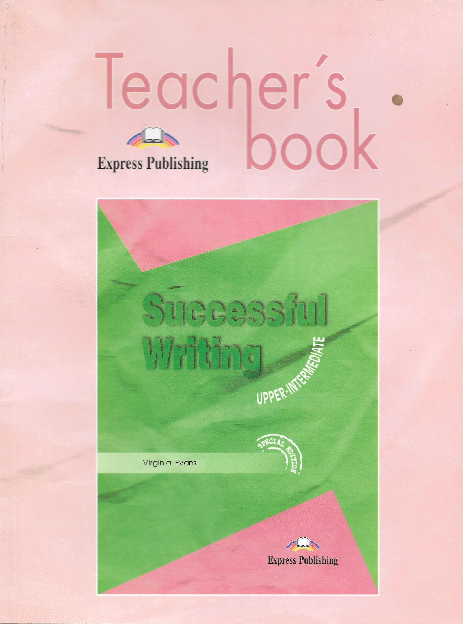 Successful Writing Upper-Intermediate Teacher's Book