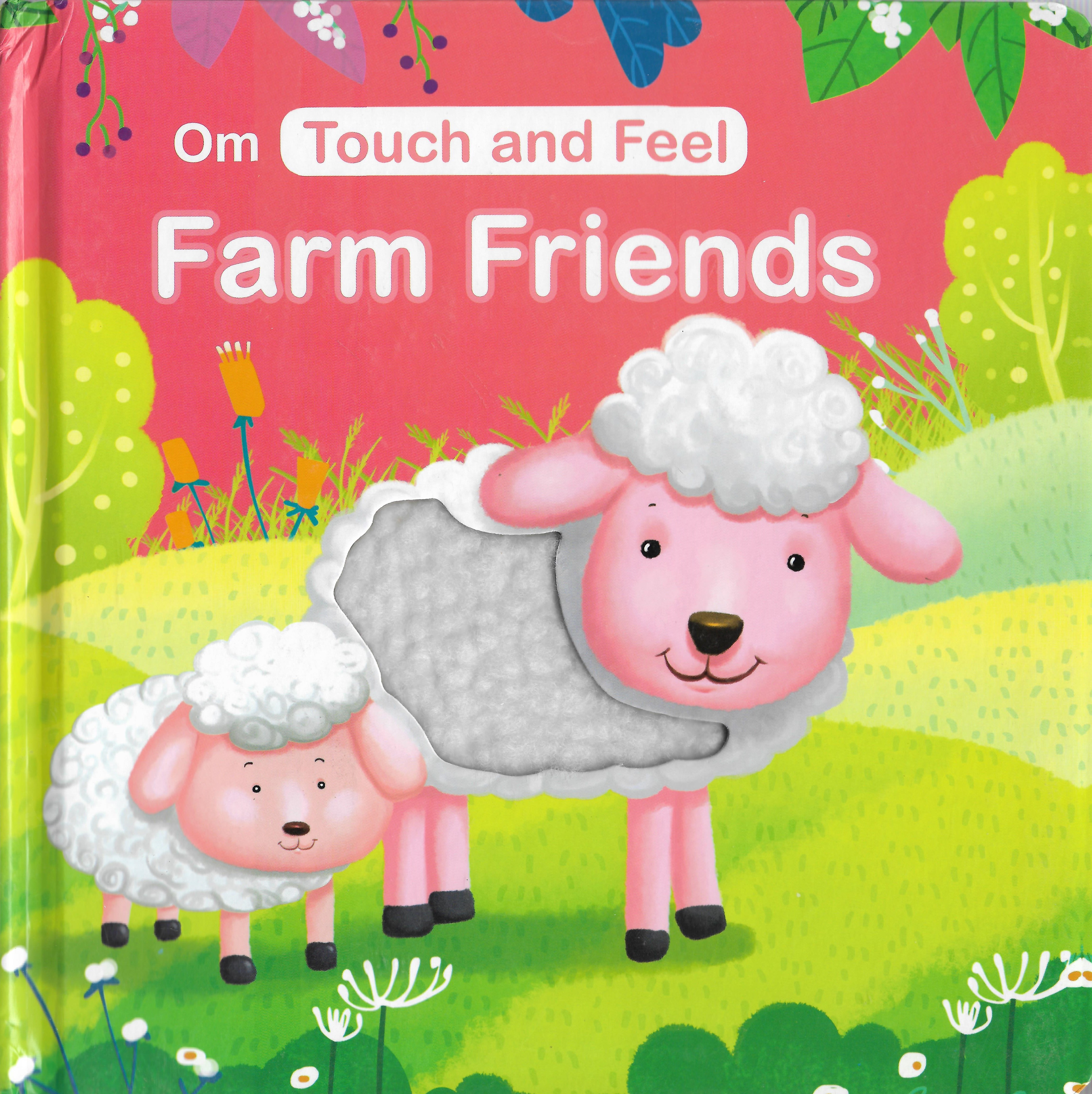 Touch and Feel Farm Friends