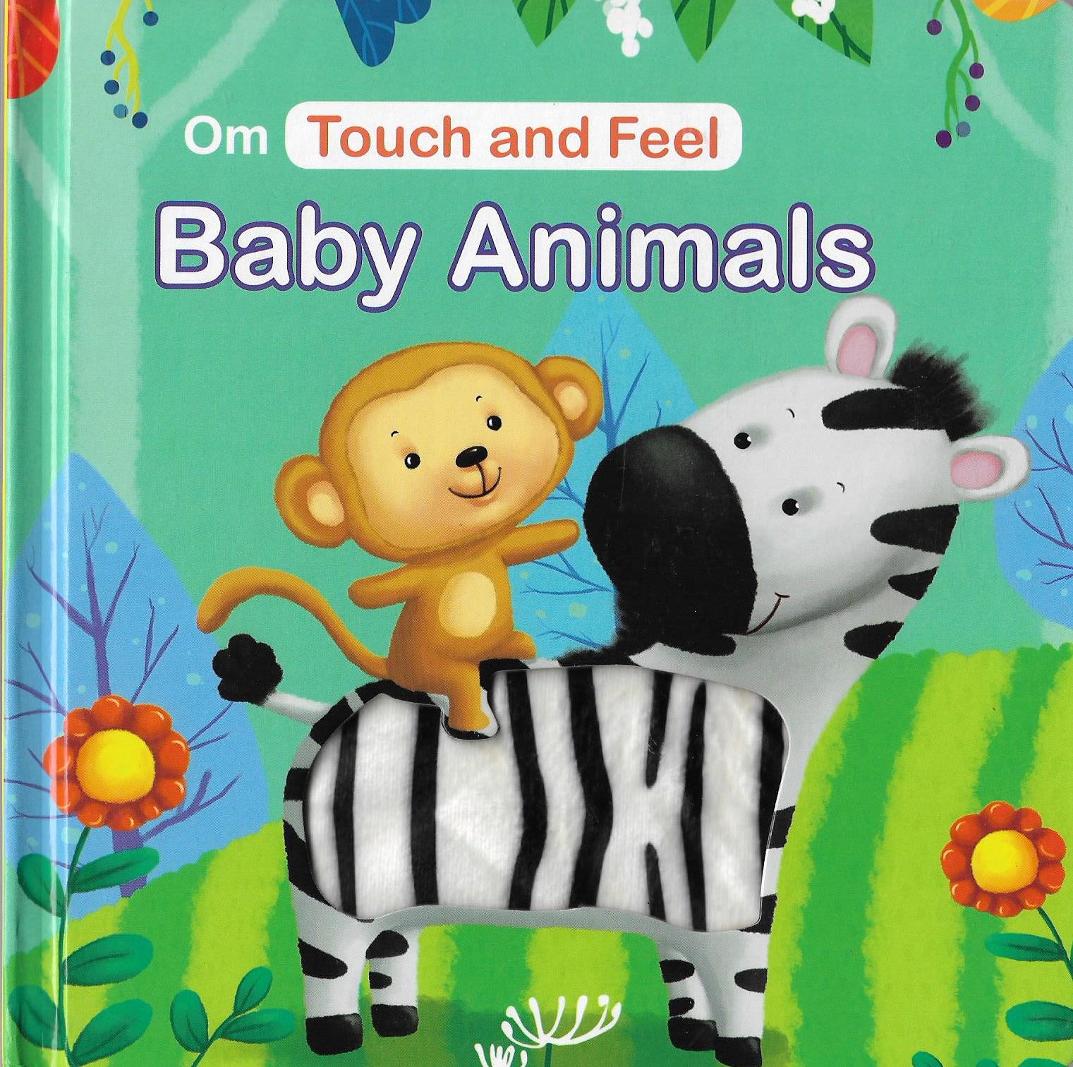 Touch and Feel Baby Animals