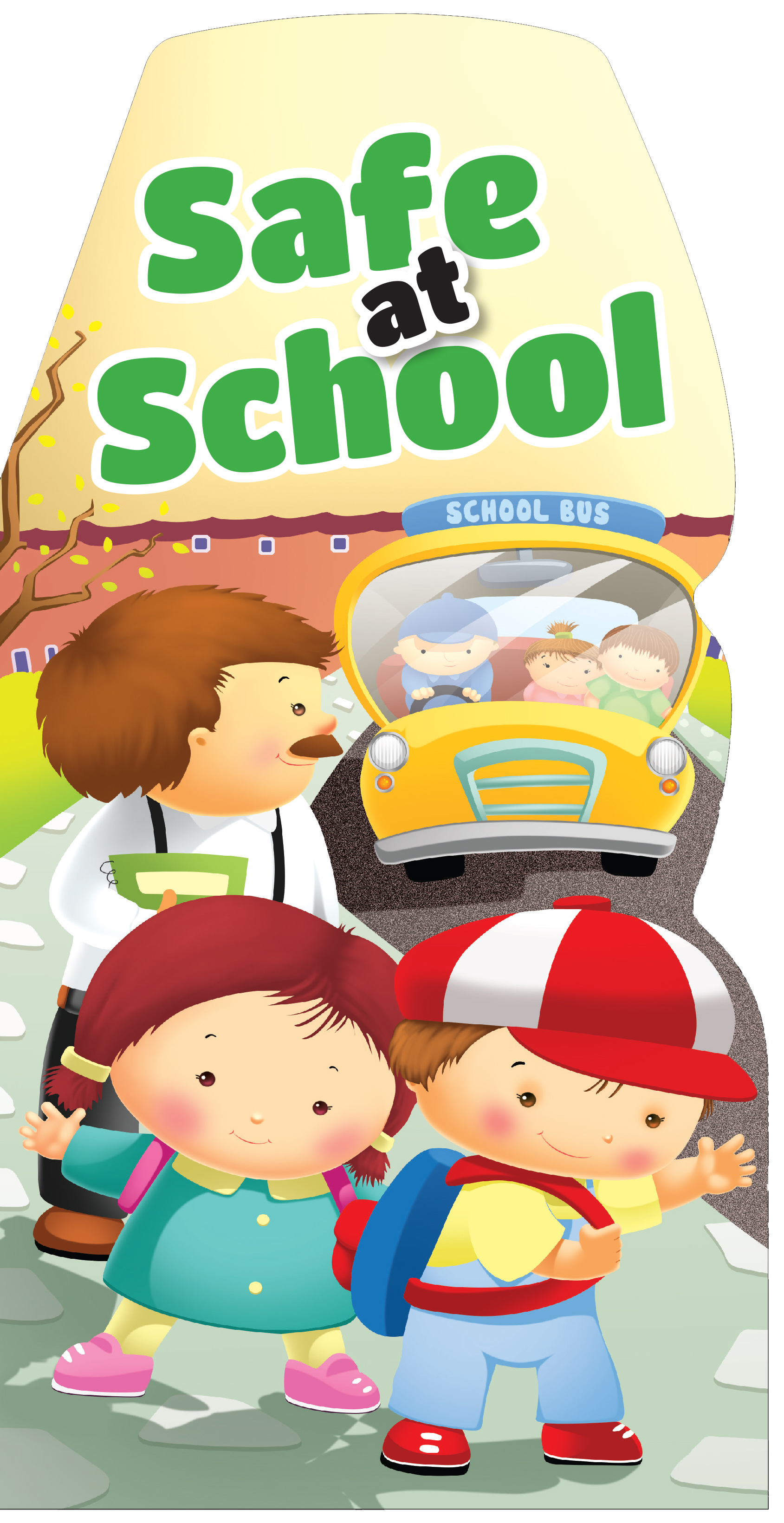 Safe at School