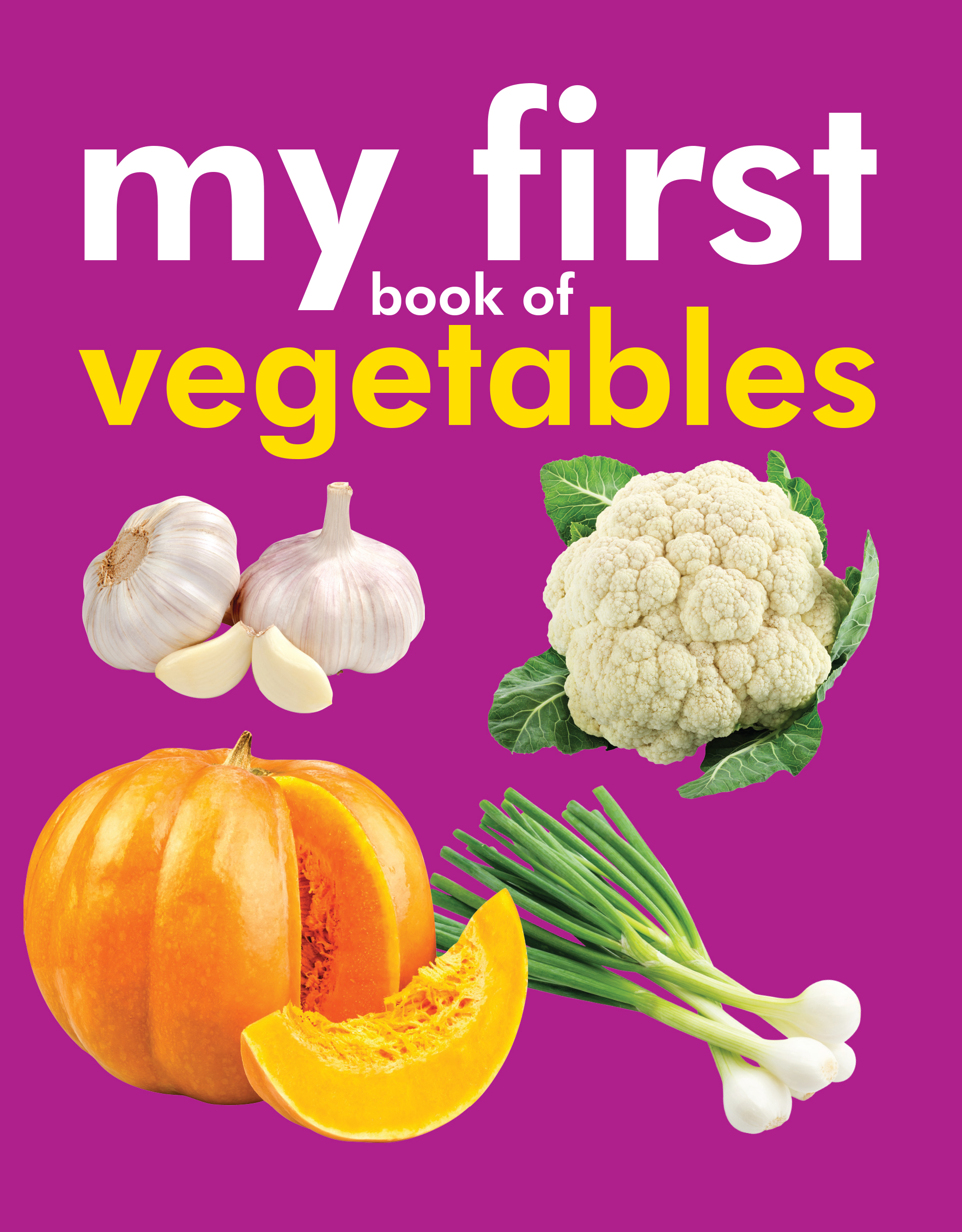 My First Book of Vegetables