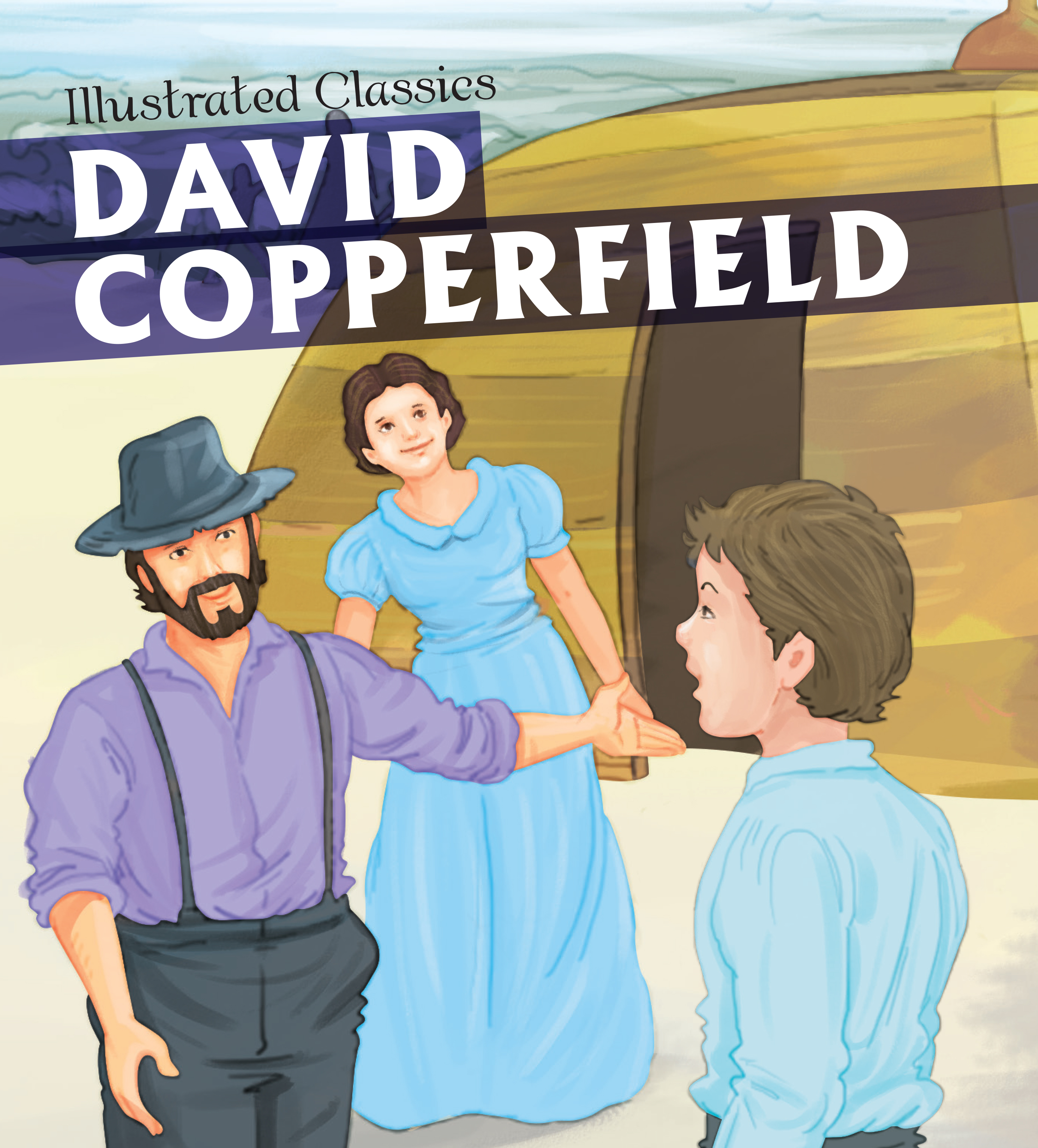 David Copperfield : Illustrated Classics