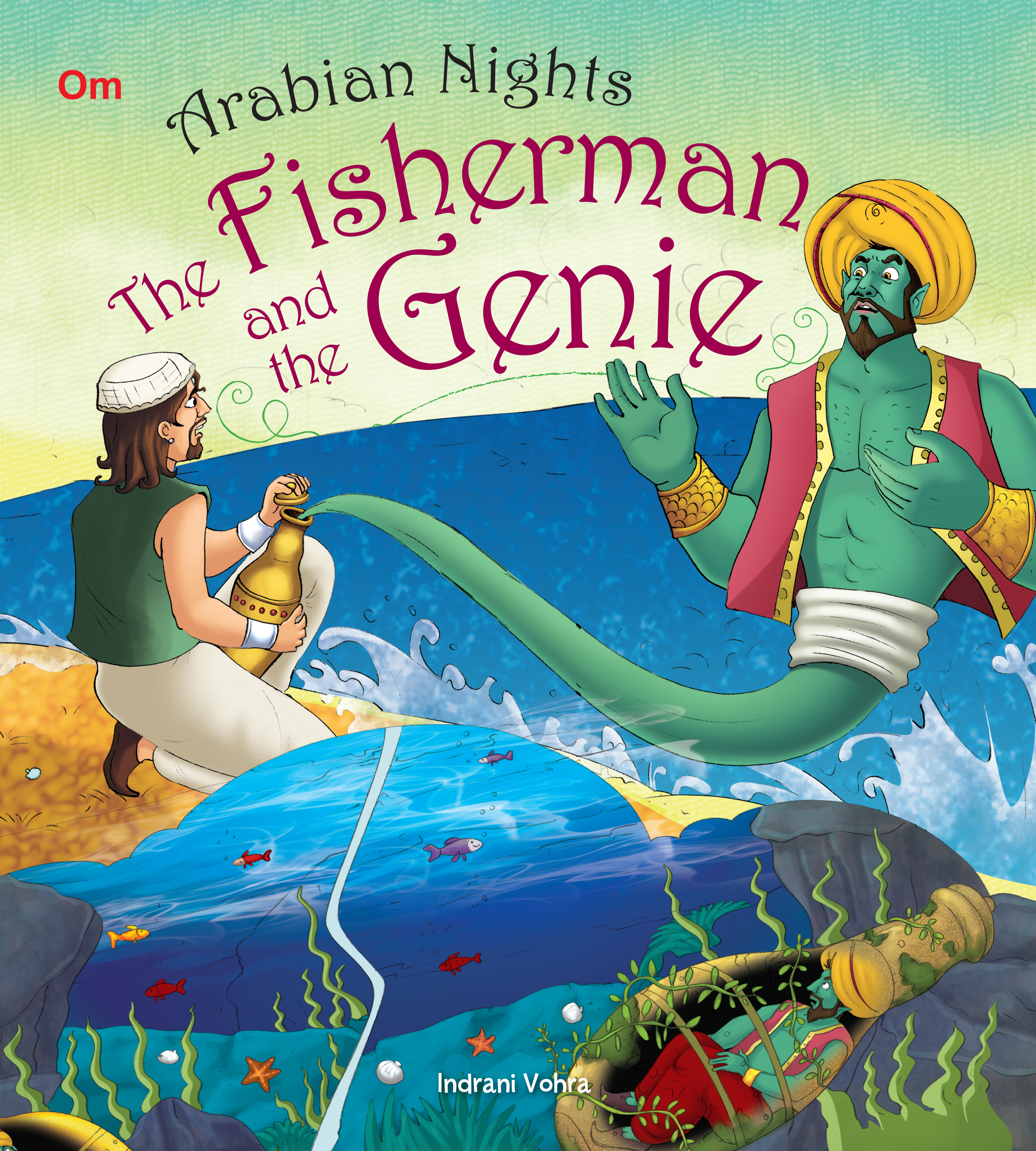 The Fisherman and The Genie : Arabian Night