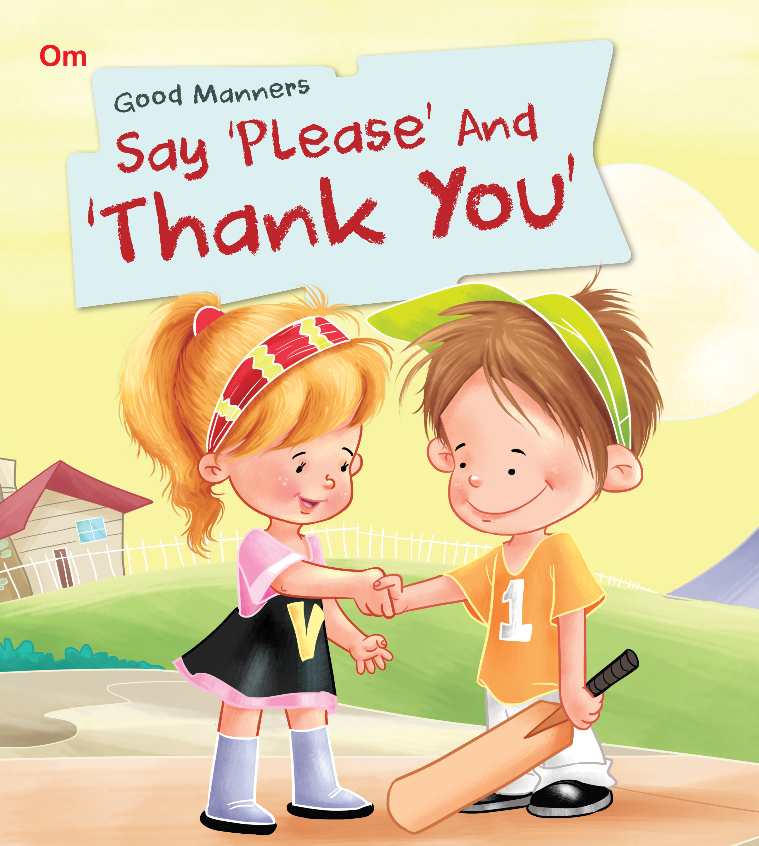 Say 'Please' and 'Thank You' : Good Manners