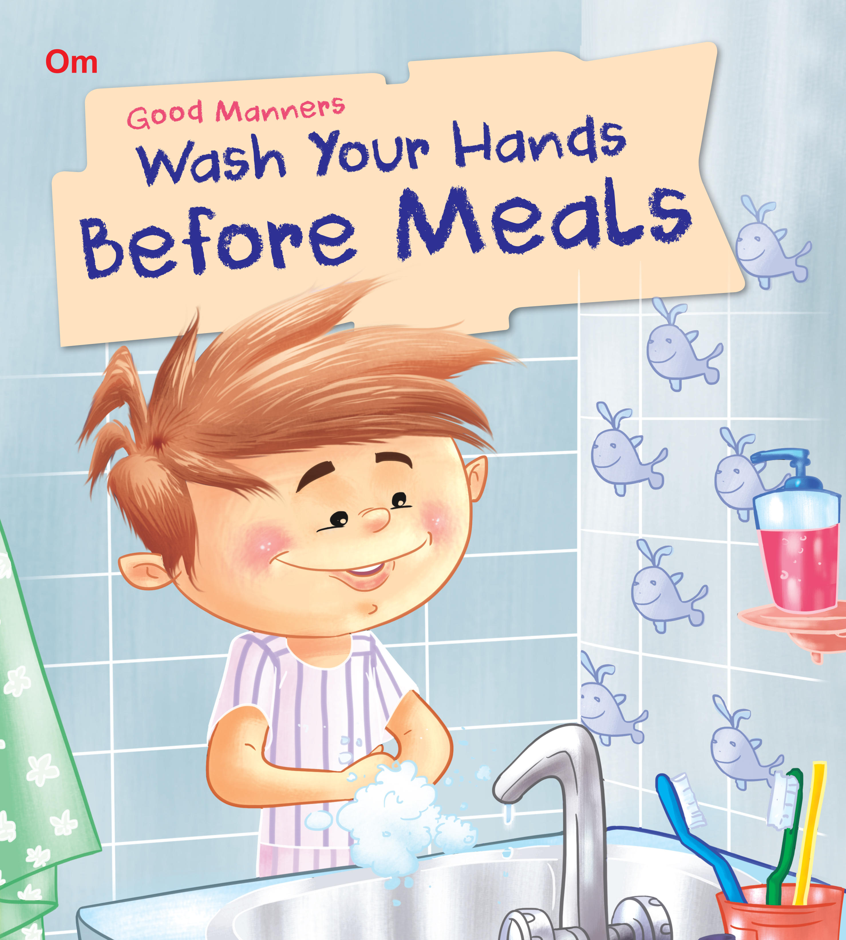 Wash Hands Before Meals : Good Manners