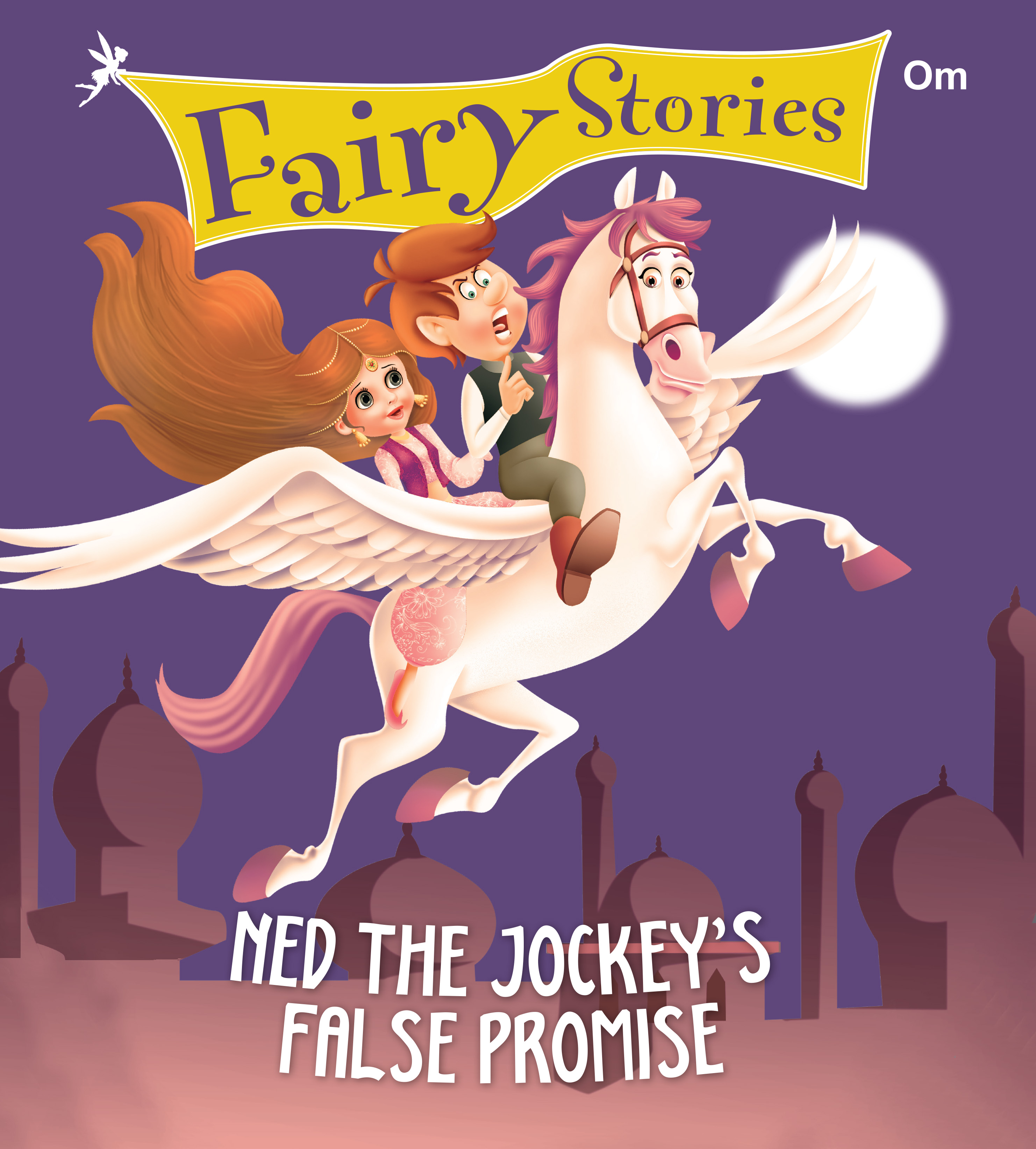 Ned the Jockey's False Promise : Fairy Stories