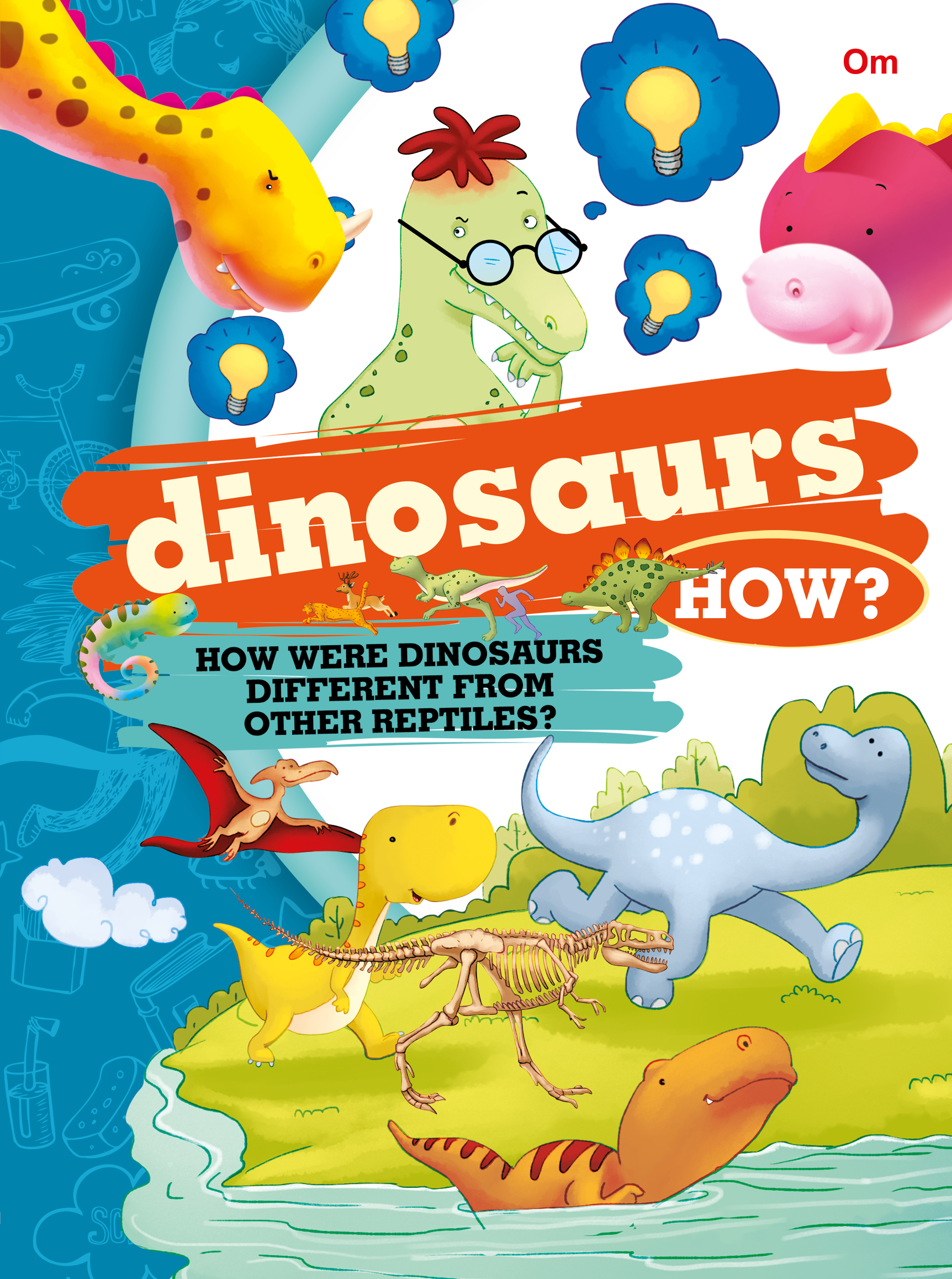 Dinosaurs How?