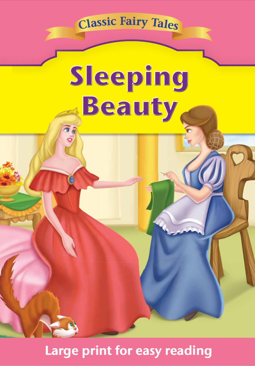 Sleeping Beauty : Classic Fairy Tales