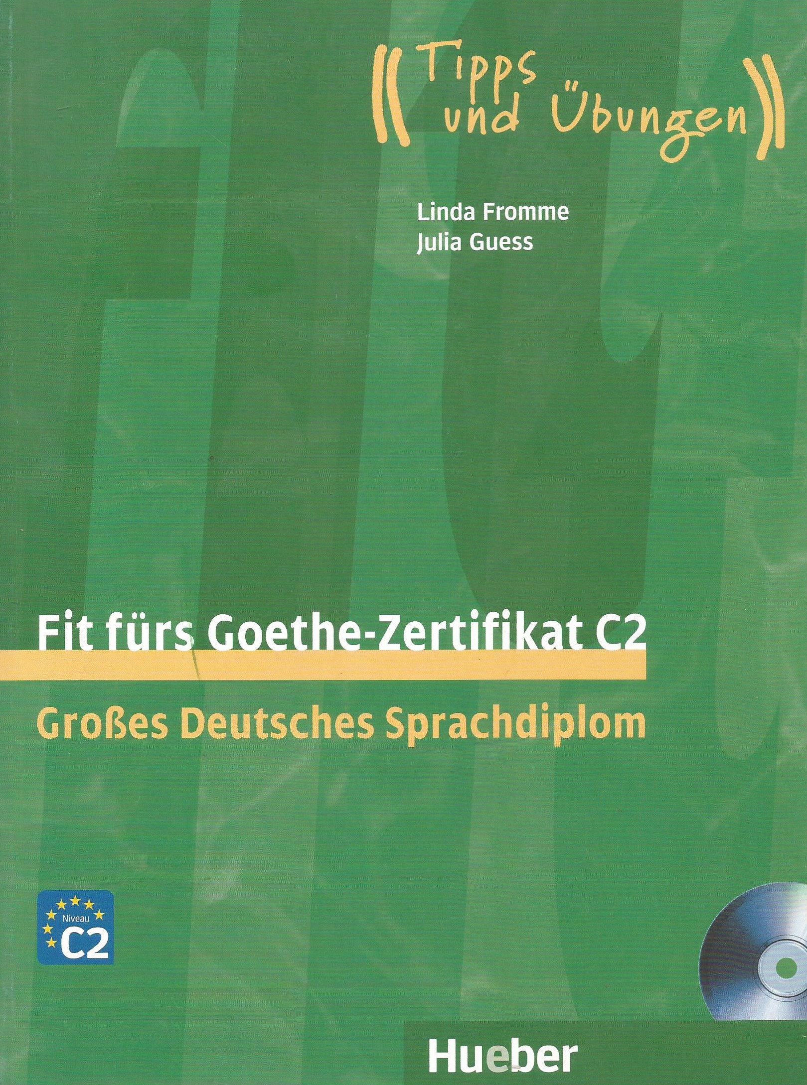 Fit fürs Goethe-Zertifikat C2