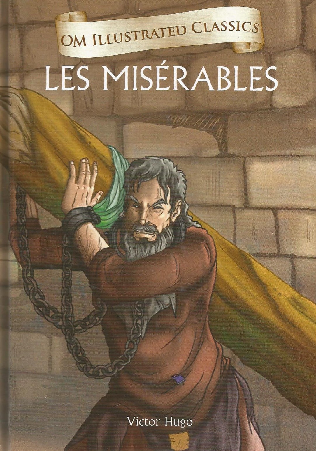 Les Mise'rables : Illustrated Classics