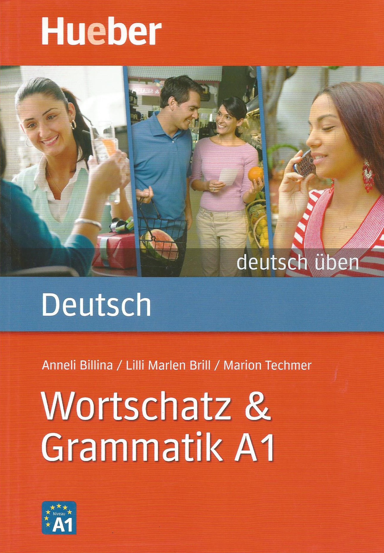 Wortschatz & Grammatik A1