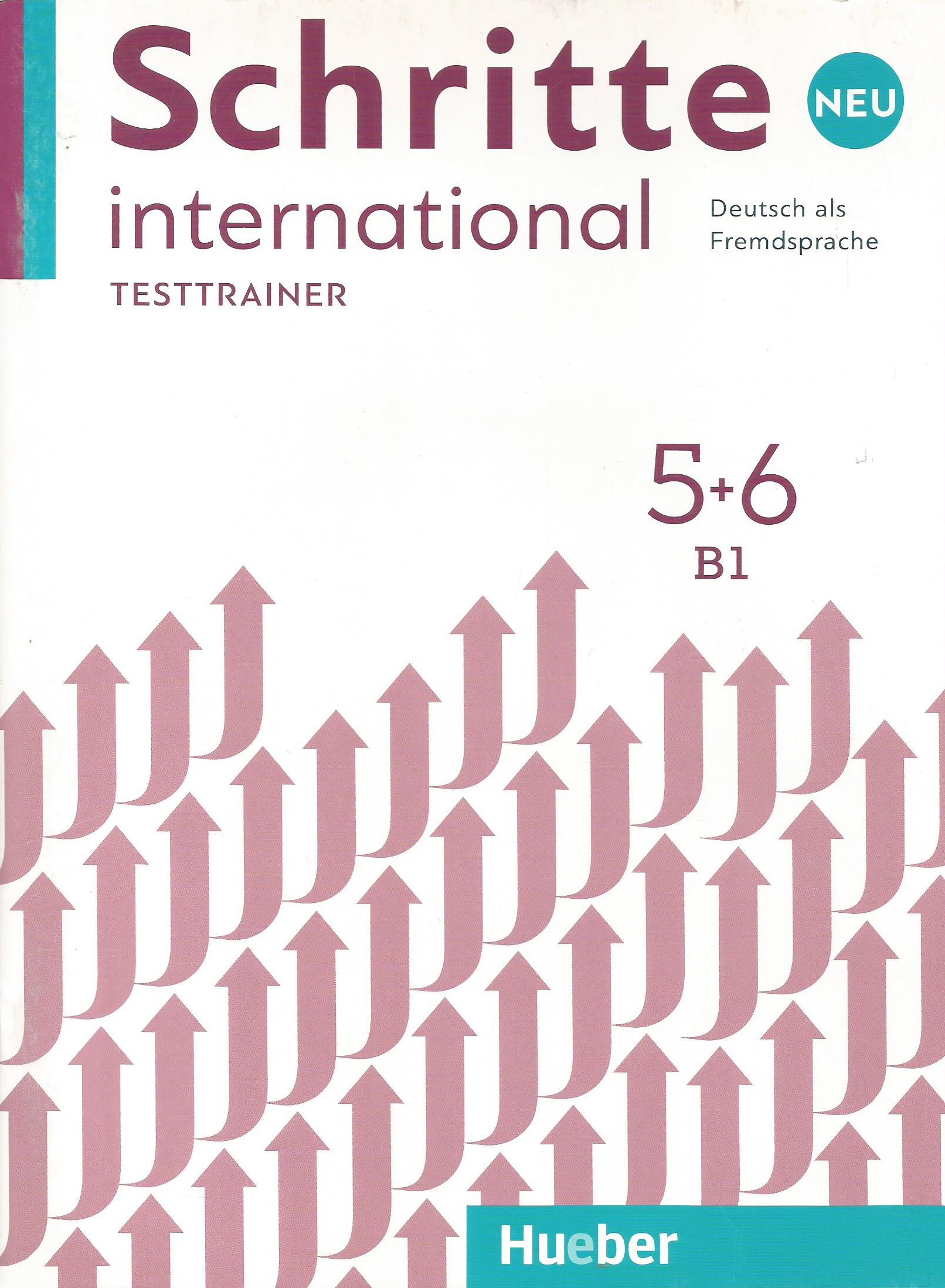 Schritte international NEU 5+6 B1 Testtrainer
