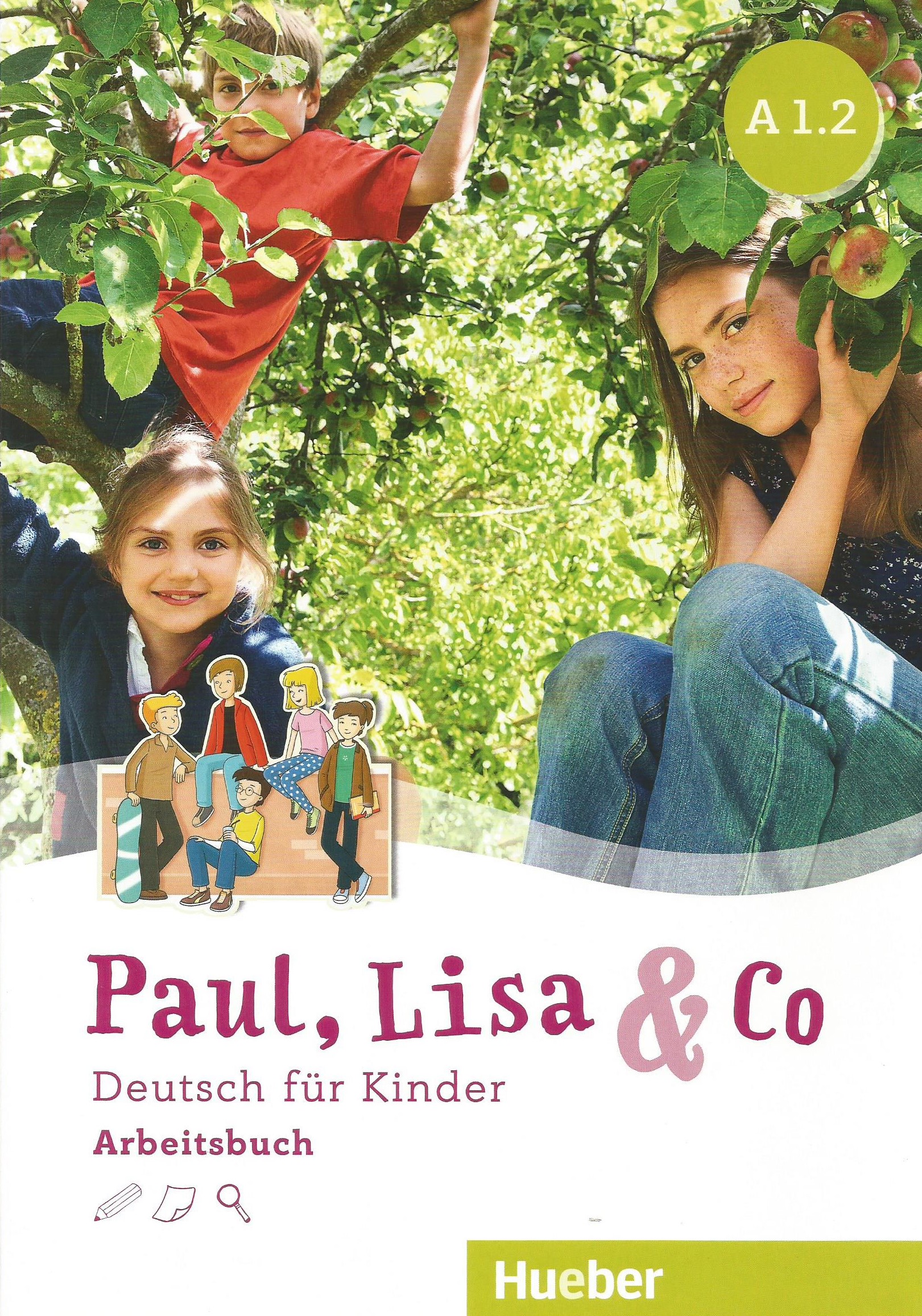 Paul, Lisa & co A1.2 Arbeitsbuch 