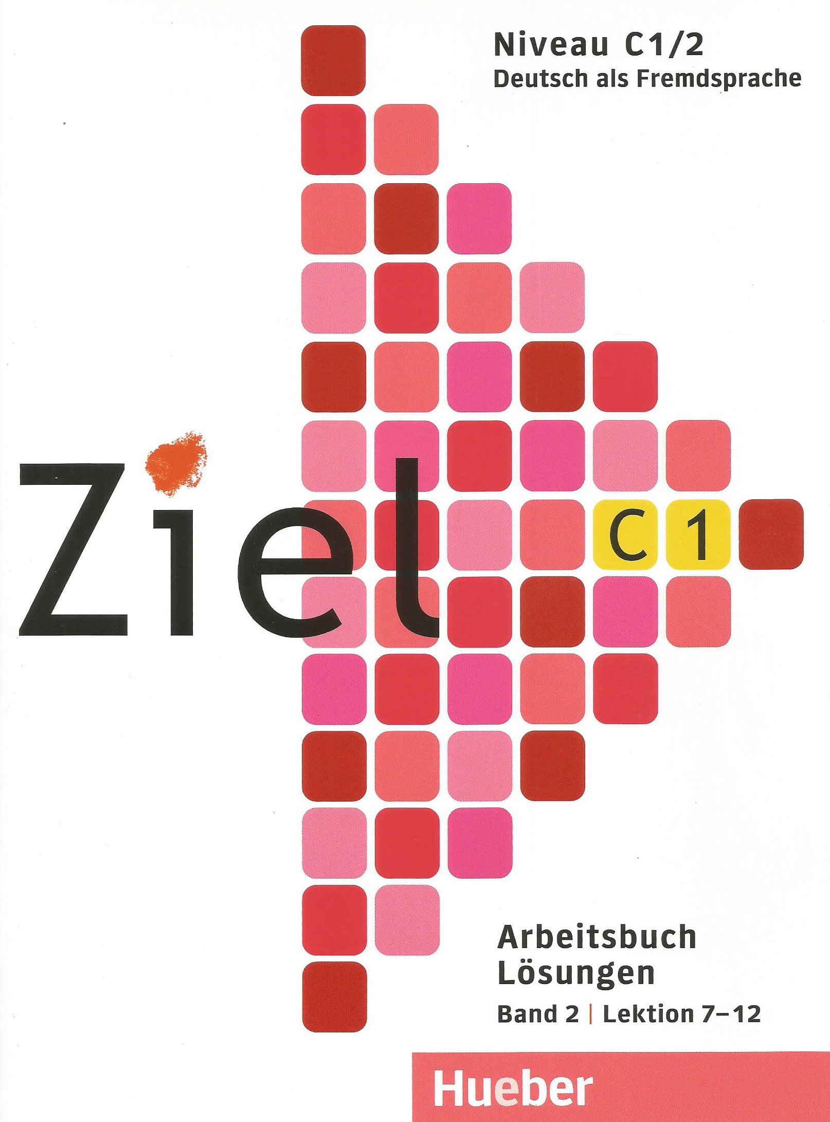 Ziel C1/2 Arbeitsbuch Lösungen