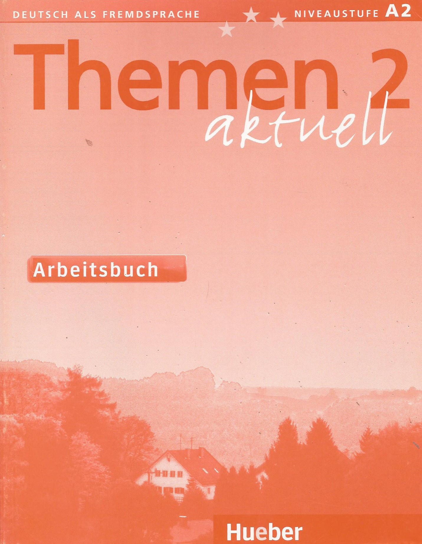 Themen Aktuell 2 Arbeitsbuch