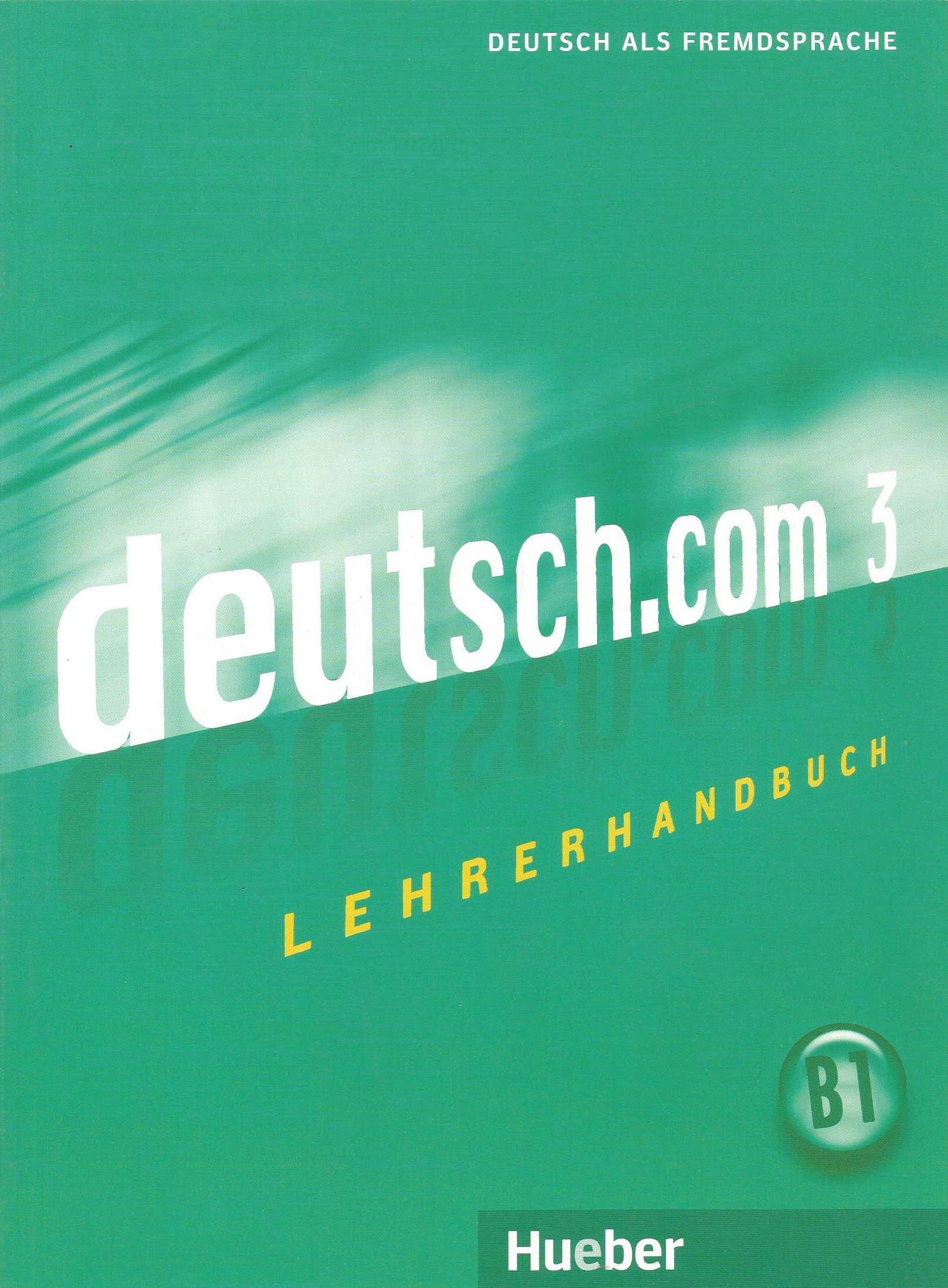 deutsch.com 3 Lererhandbuch