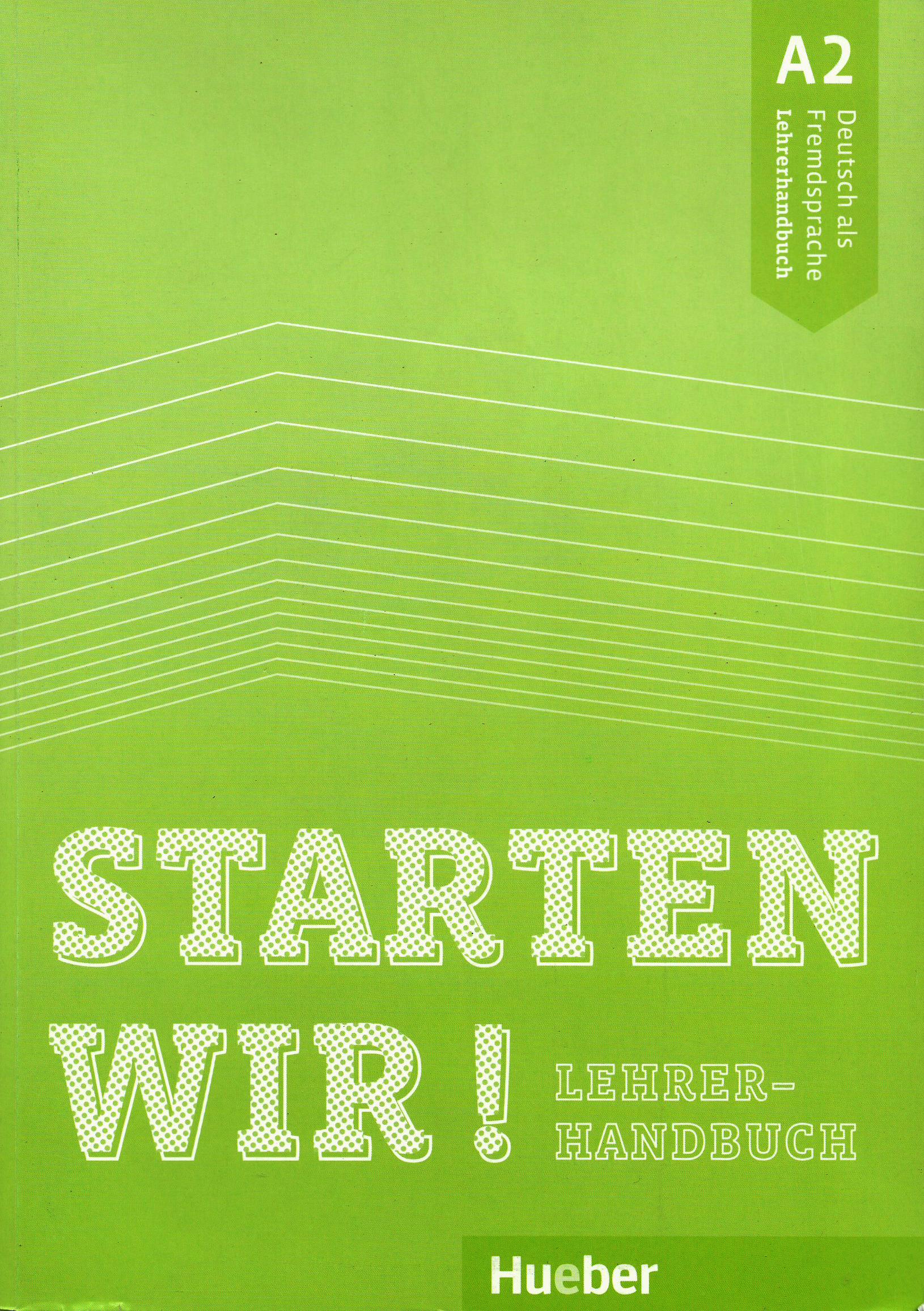 Starten wir A2 Lererhandbuch