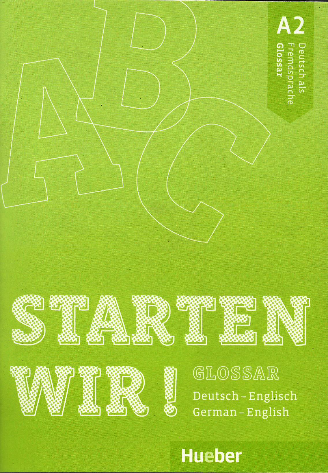 Starten wir A2 Glossar Deutsch - English