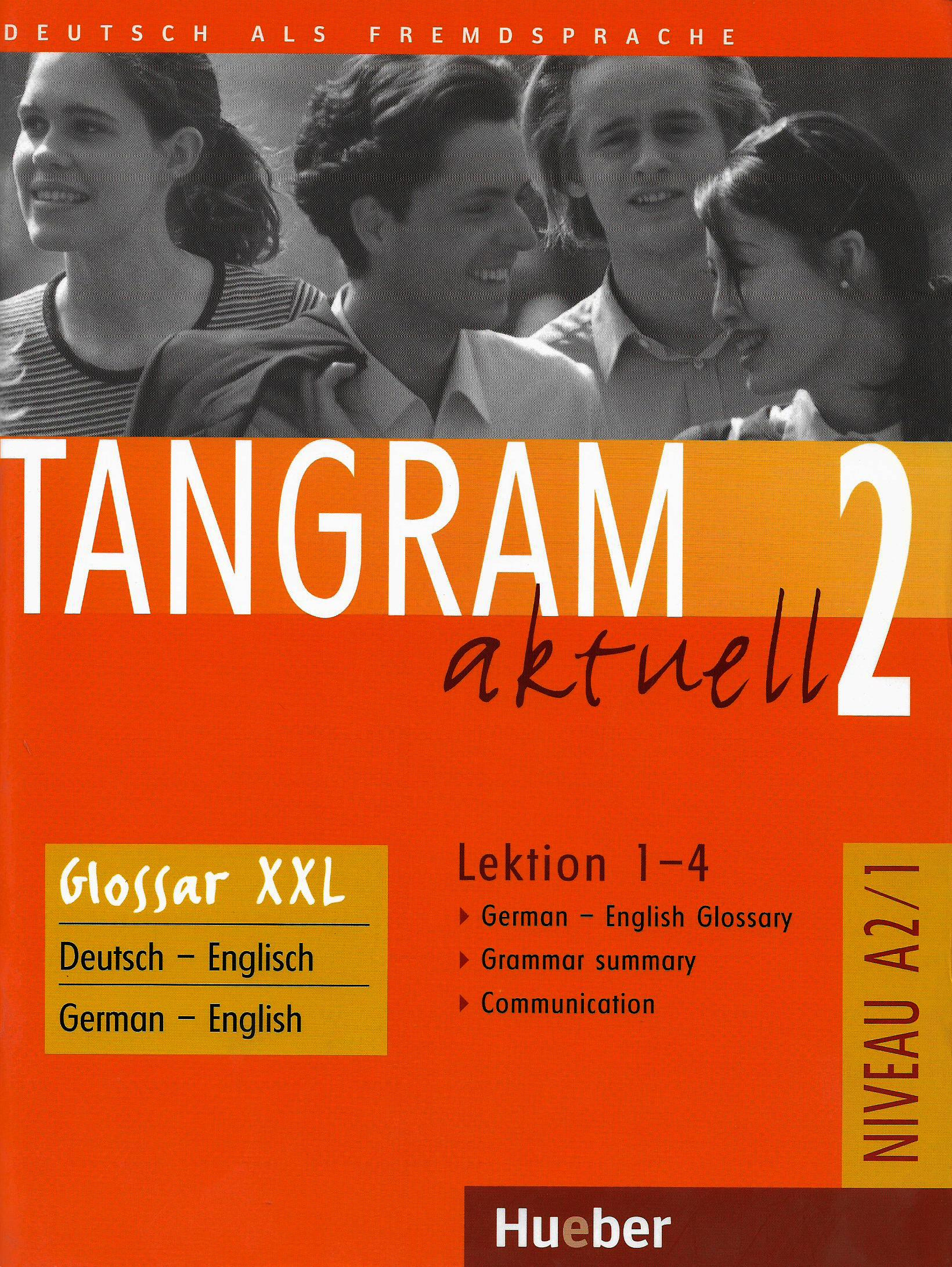 Tangram Aktuell 2 Lektion 1-4 Glossar Deutsch - English