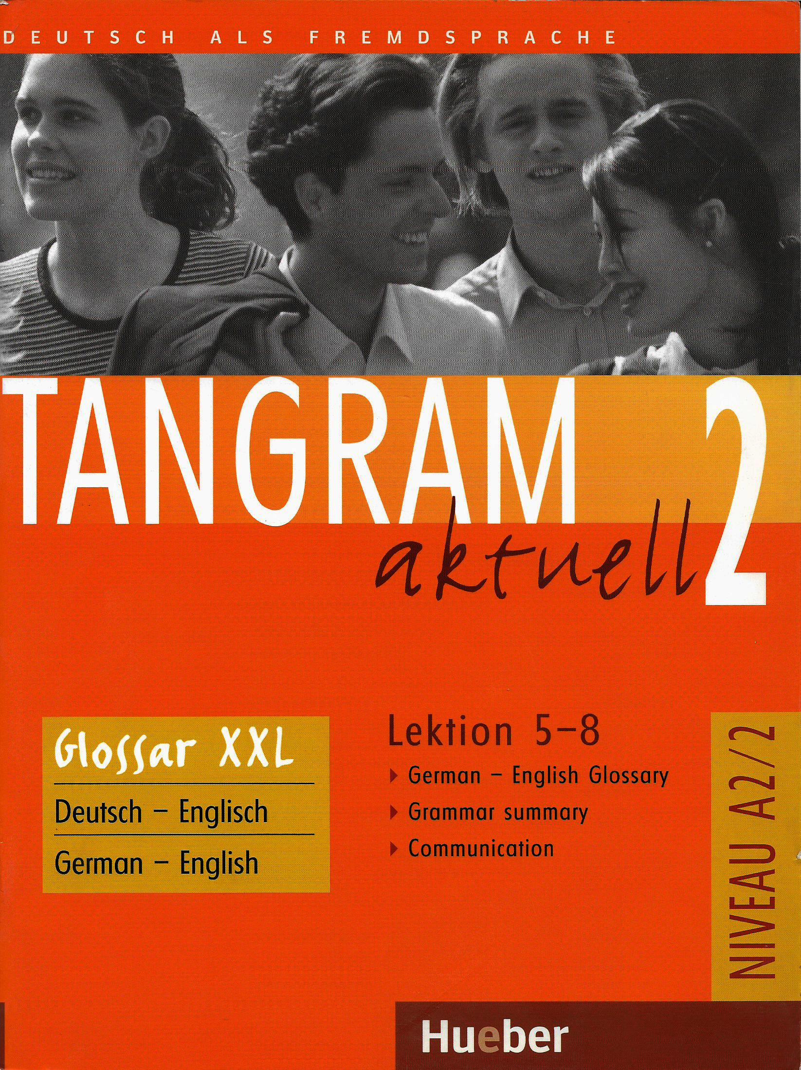 Tangram Aktuell 2 Lektion 5-8 Glossar Deutsch - english