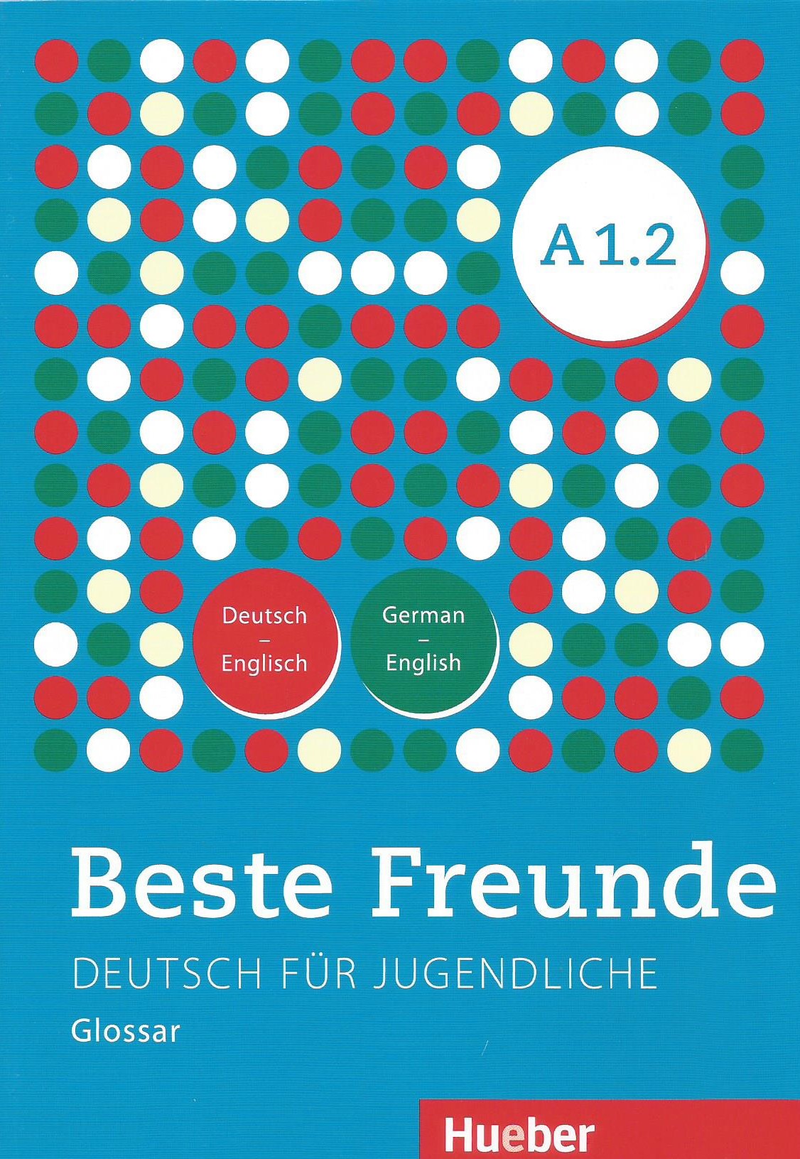 Beste Freunde A1.2 Glossar Deutsch - English