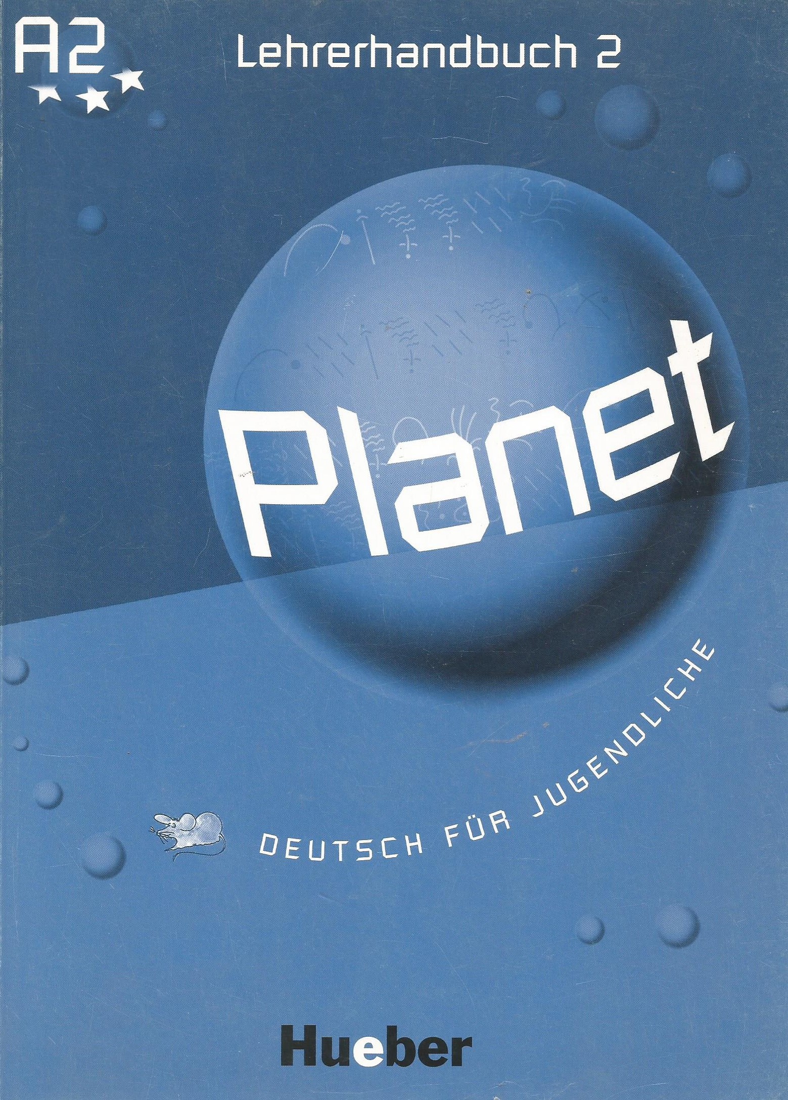 Planet A2 Lehrerhandbuch