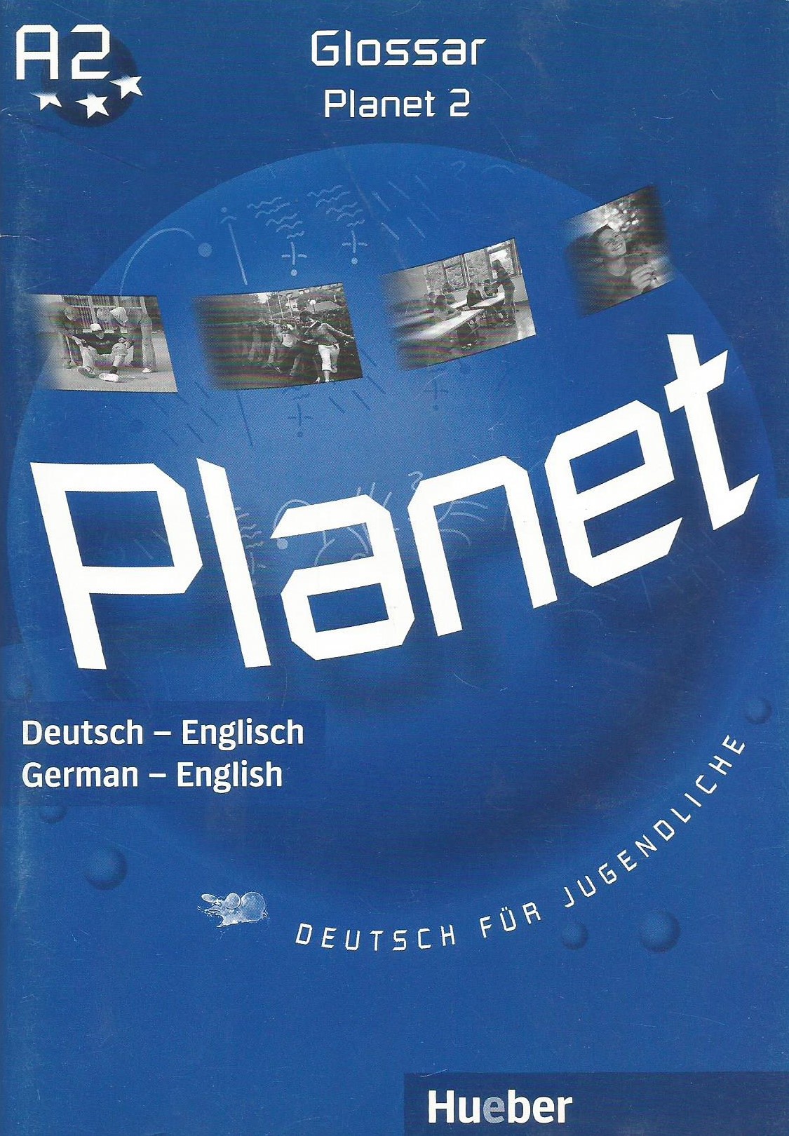 Planet A2 Glossar Deutsch - English