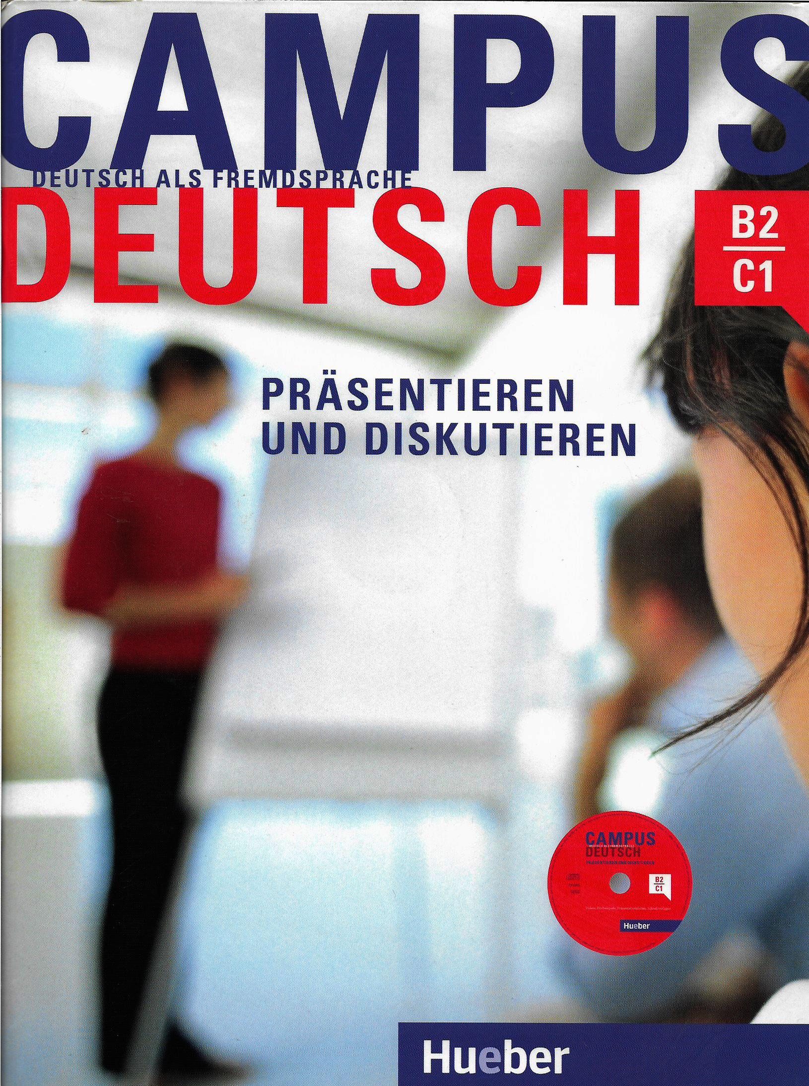 campus B2-C1 Prasentieren und Diskutieren