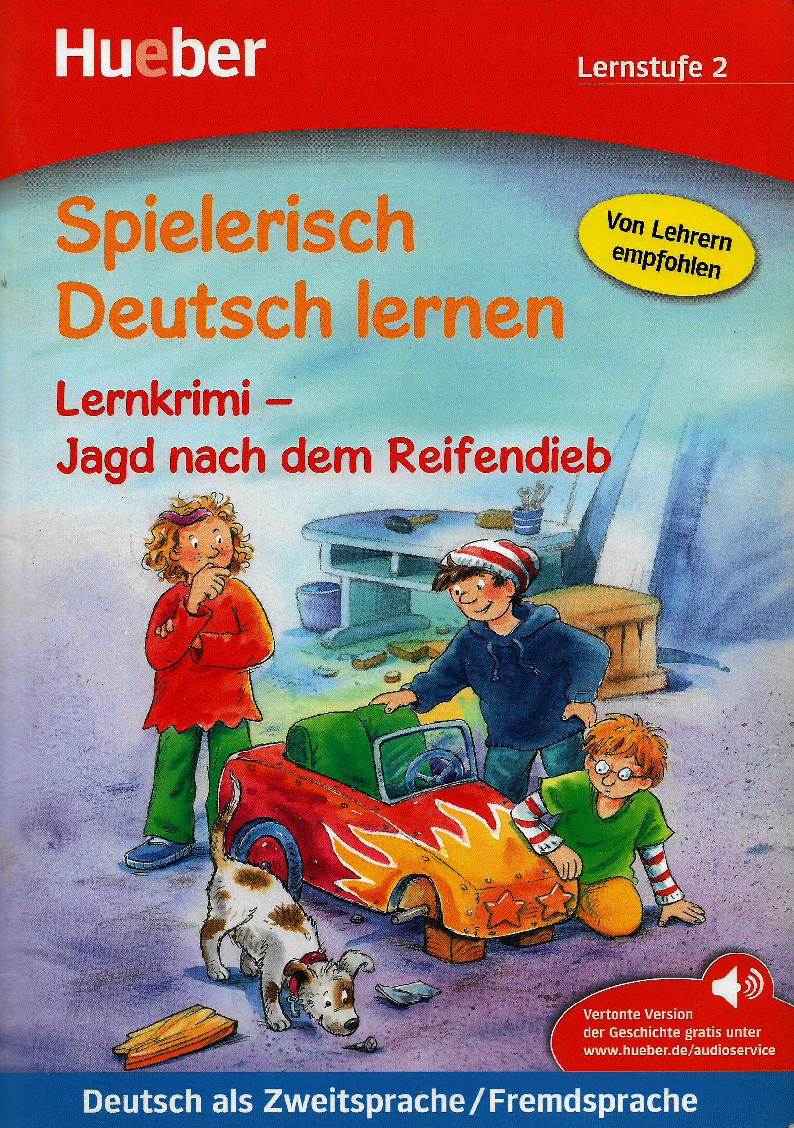 Spielerisch Deutsch Lernen Lernkrimi – Jagd nach dem Reifendieb