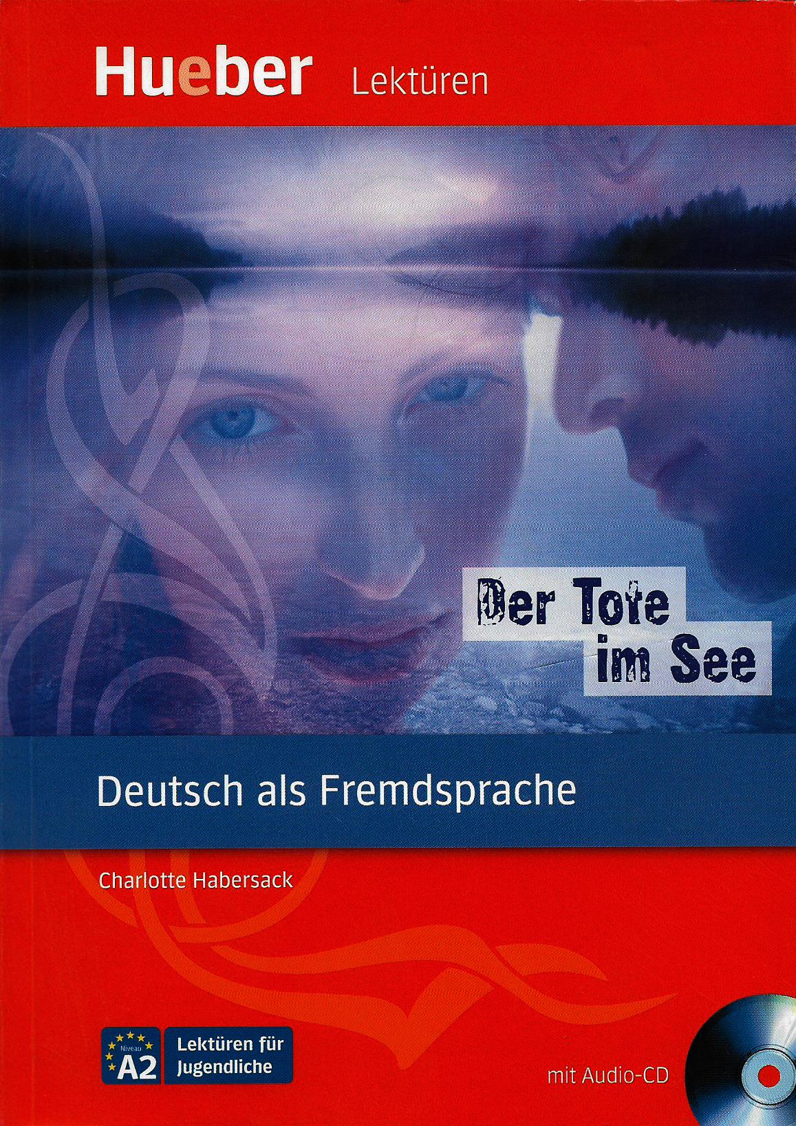 Der Tote im See (Lektüren für Jugendliche A2) Mit Audio-cd