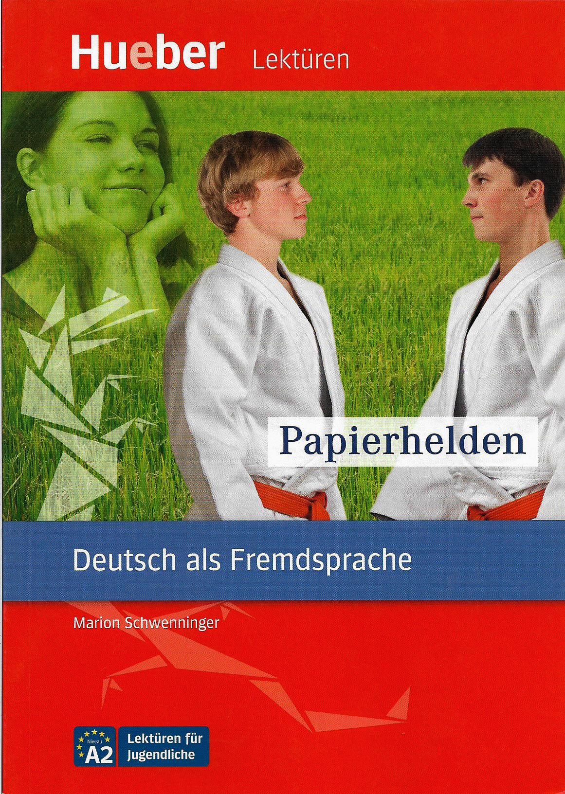 papierhelden (Lektüren für Jugendliche A2)