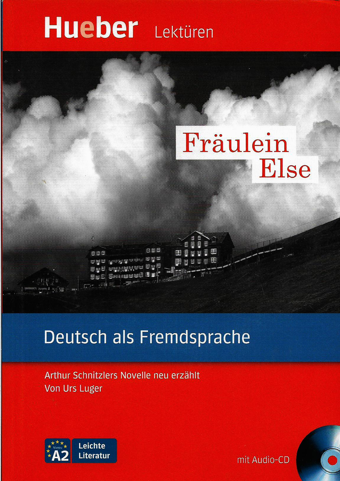 Fräulein Else (Lektüren für Erwachsene A2) Mit Audio-cd