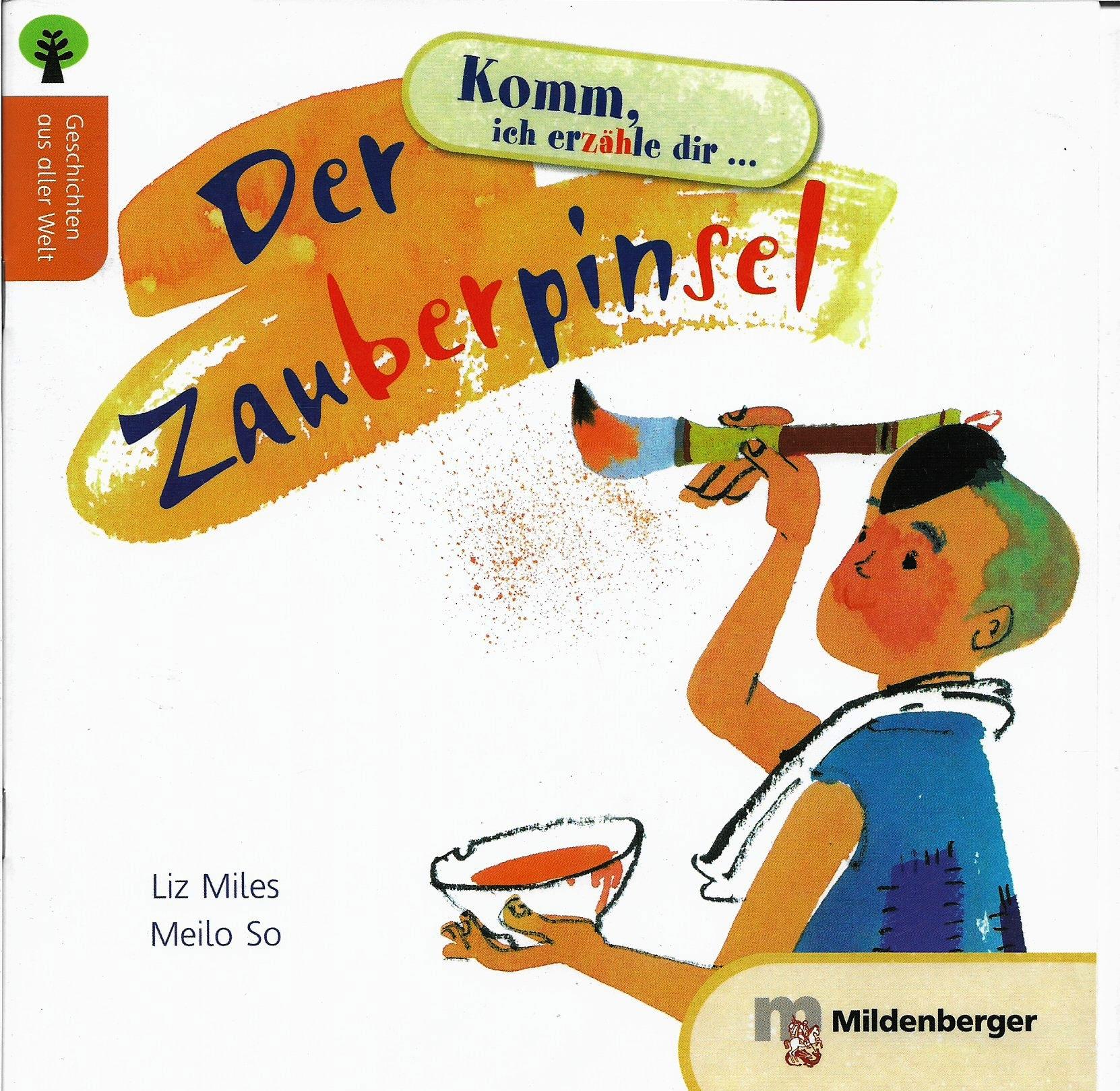Geschichten aus aller Welt: Der Zauberpinsel