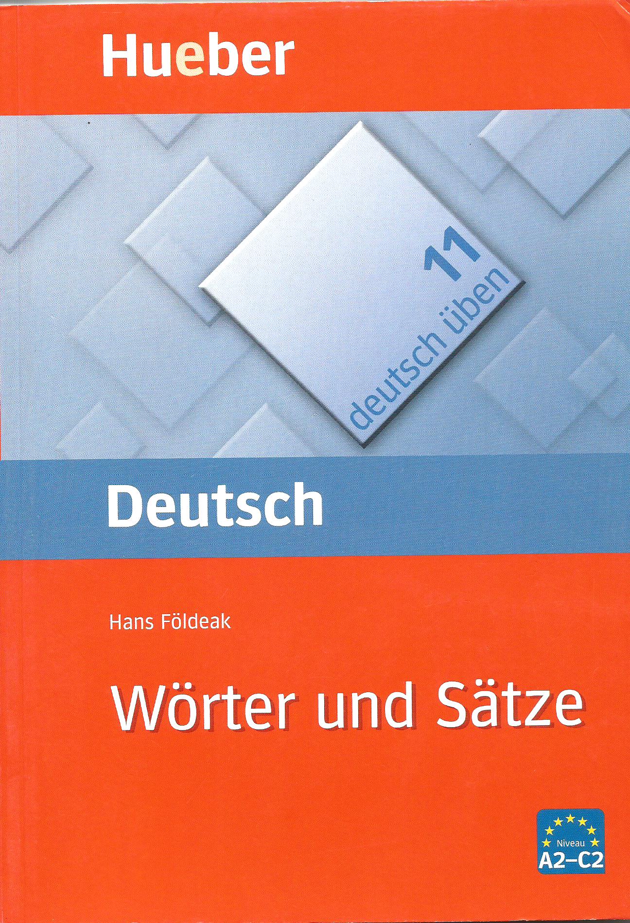 Wörter und Sätze A2-C2