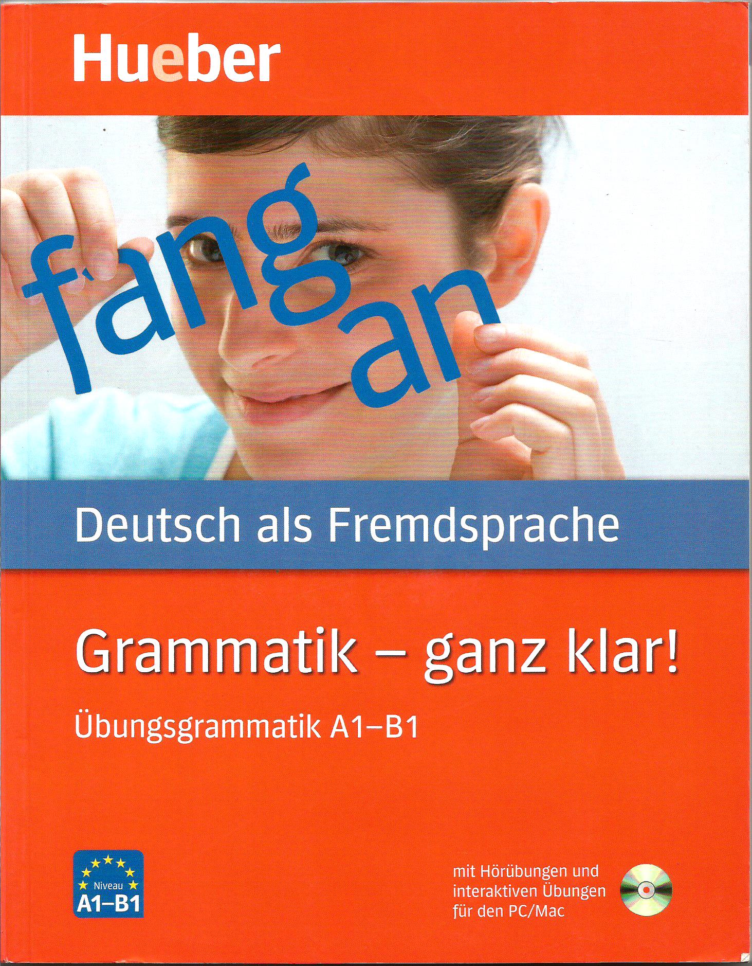 Grammatik - ganz Klar! übungsgrammatik A1-B1