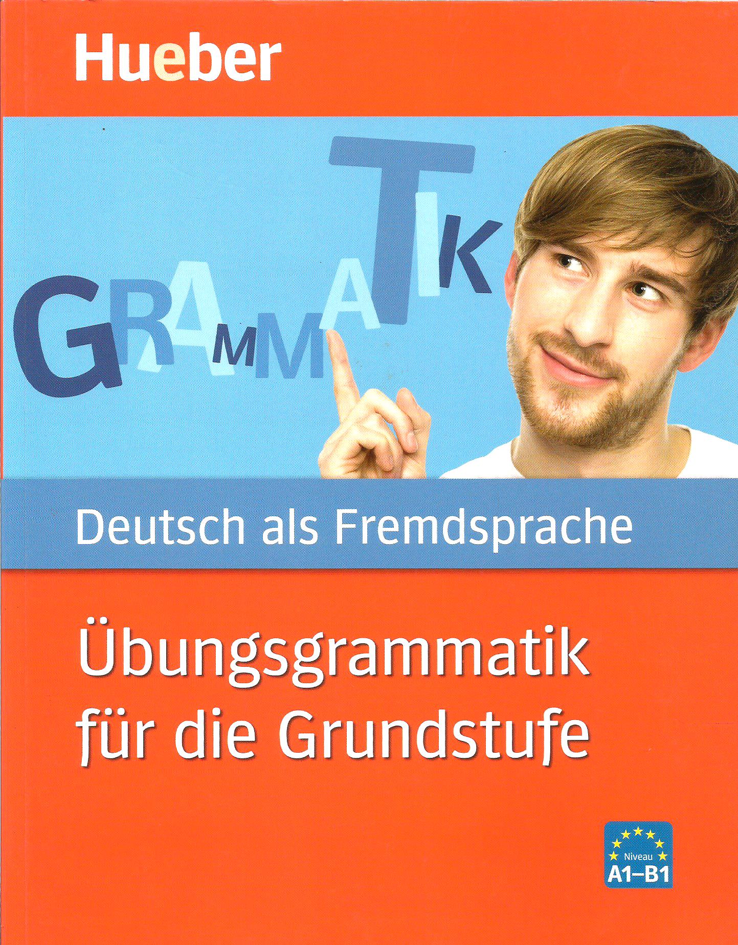 Deutsch – Übungsgrammatik für die Grundstufe – aktuell